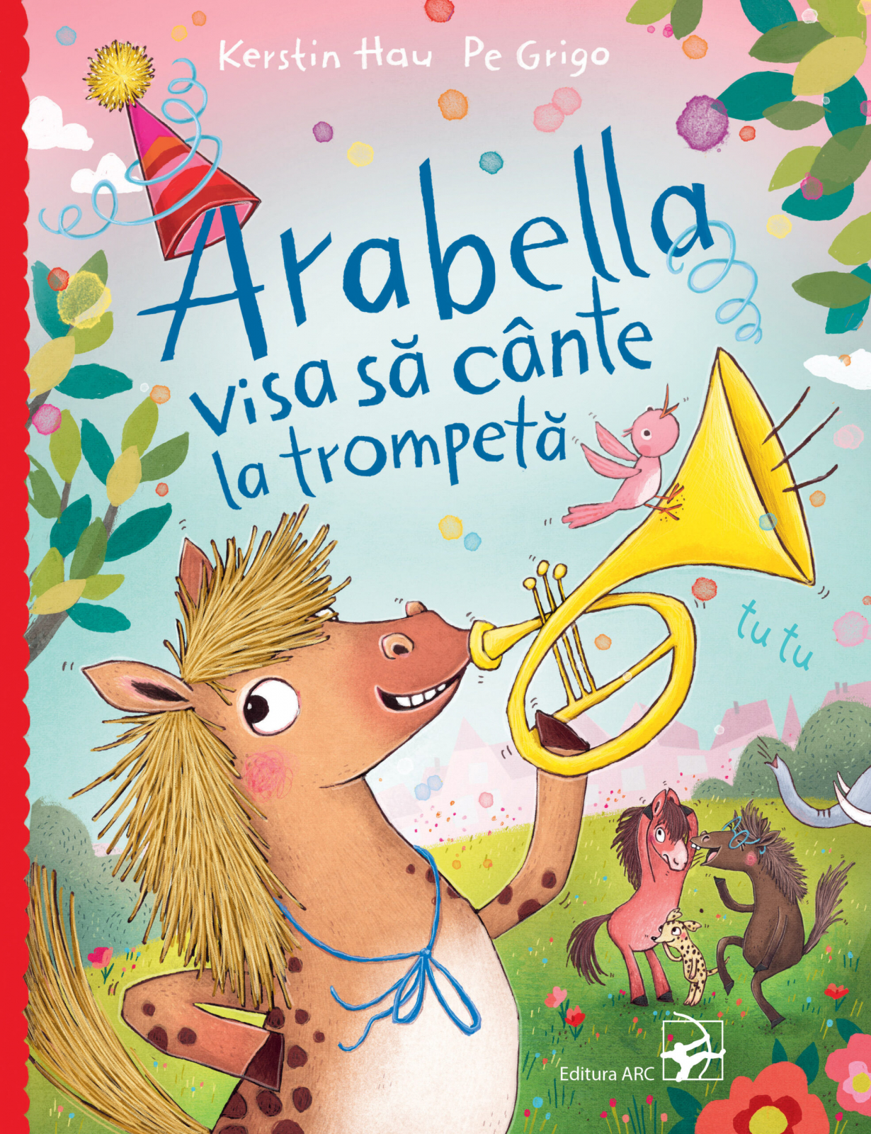 Arabella visa să cânte la trompetă