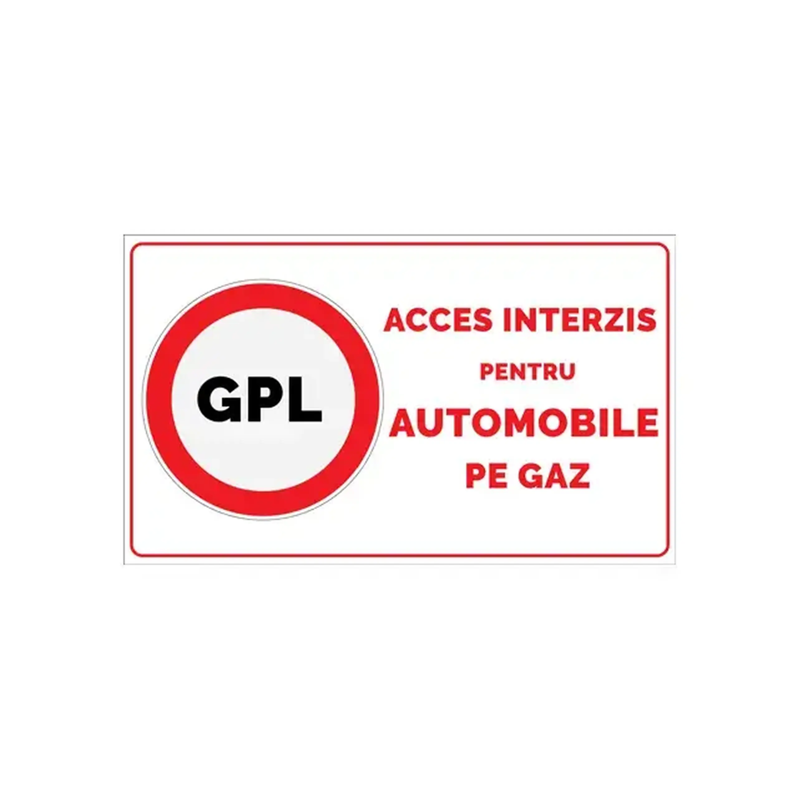 Autocolant,,Acces interzis automobilelor pe gaz" PowMr 420 x 297 mm alb