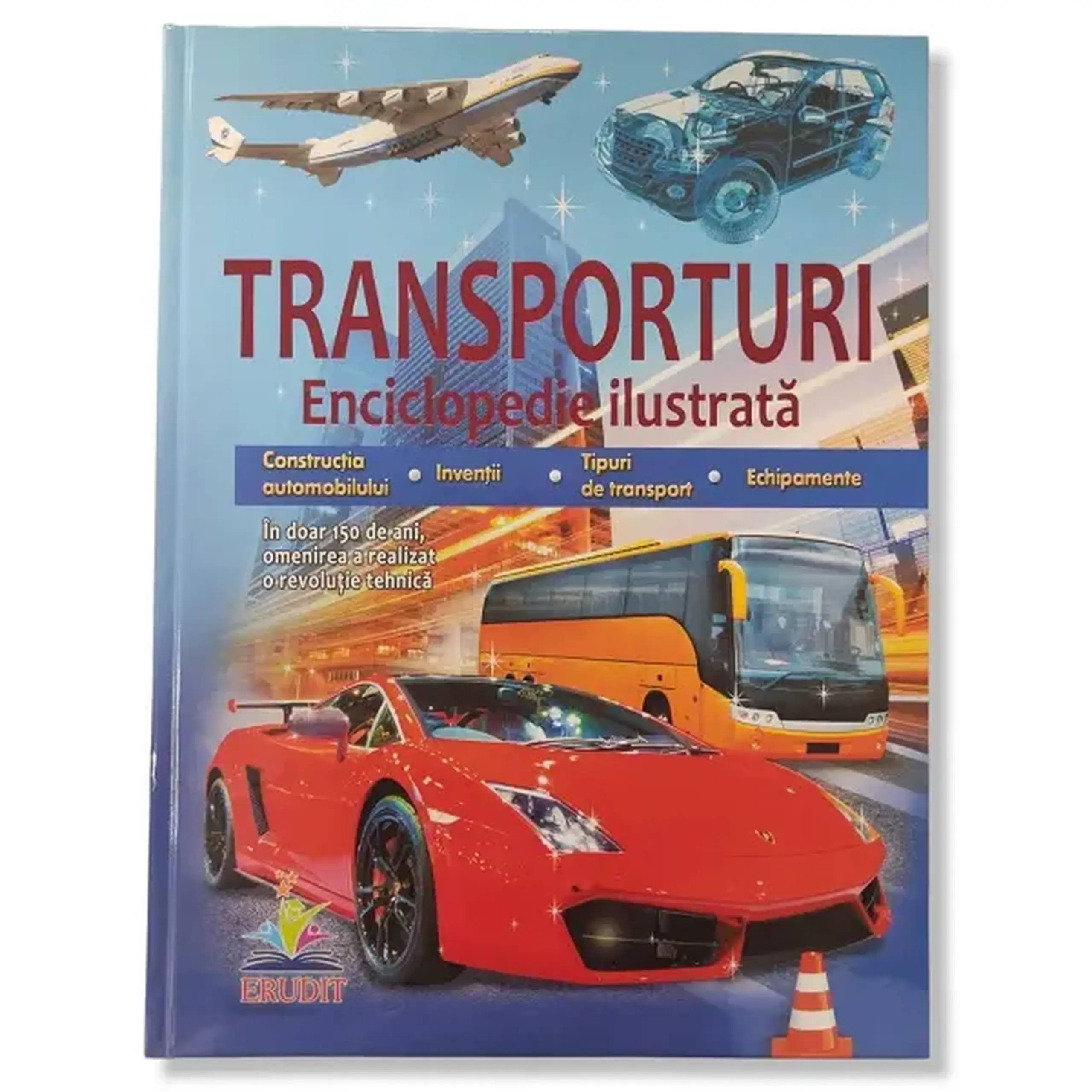 Enciclopedie ilustrată TRANSPORT ERUDIT