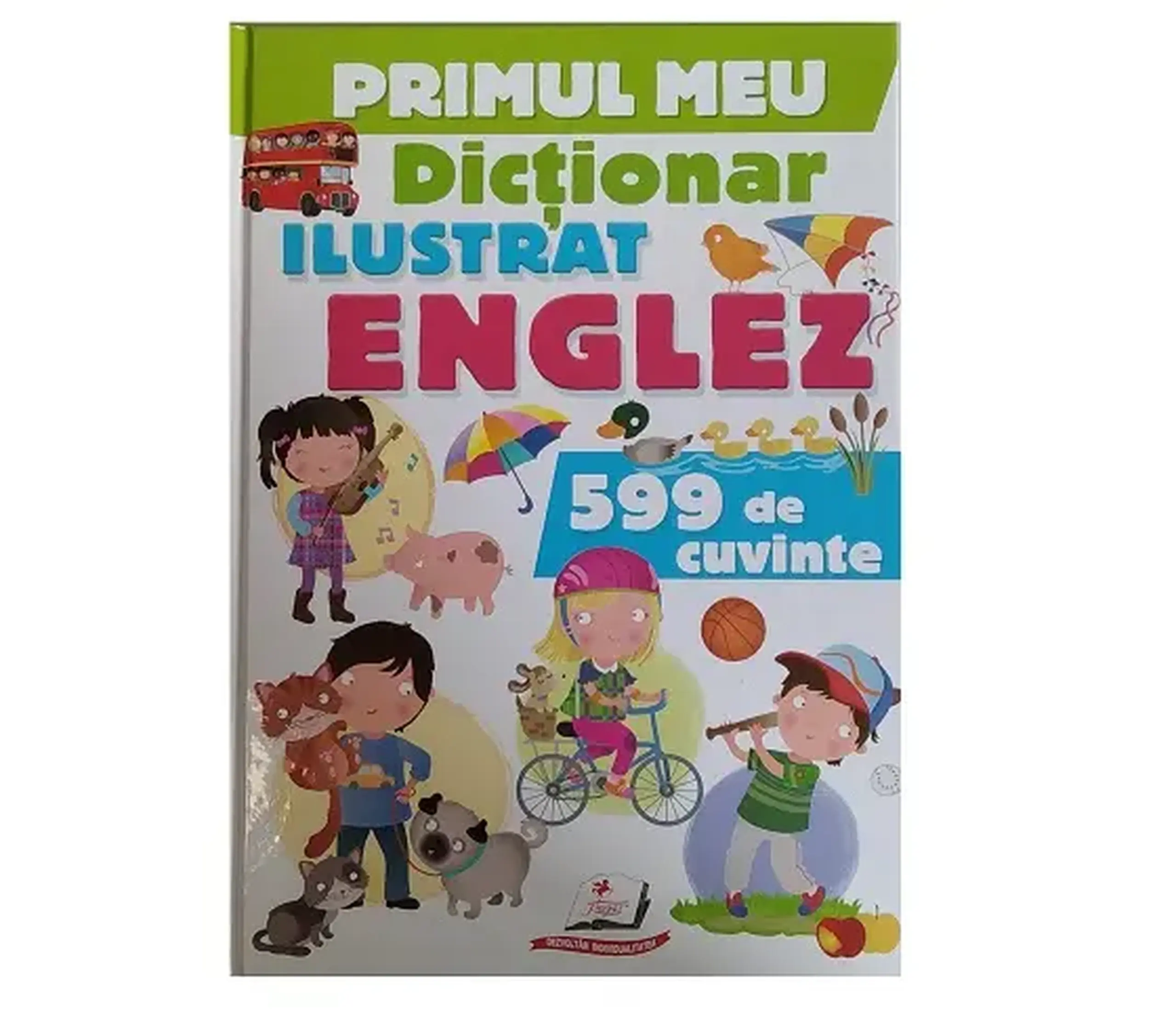 Primul meu dictionar ENGLEZ