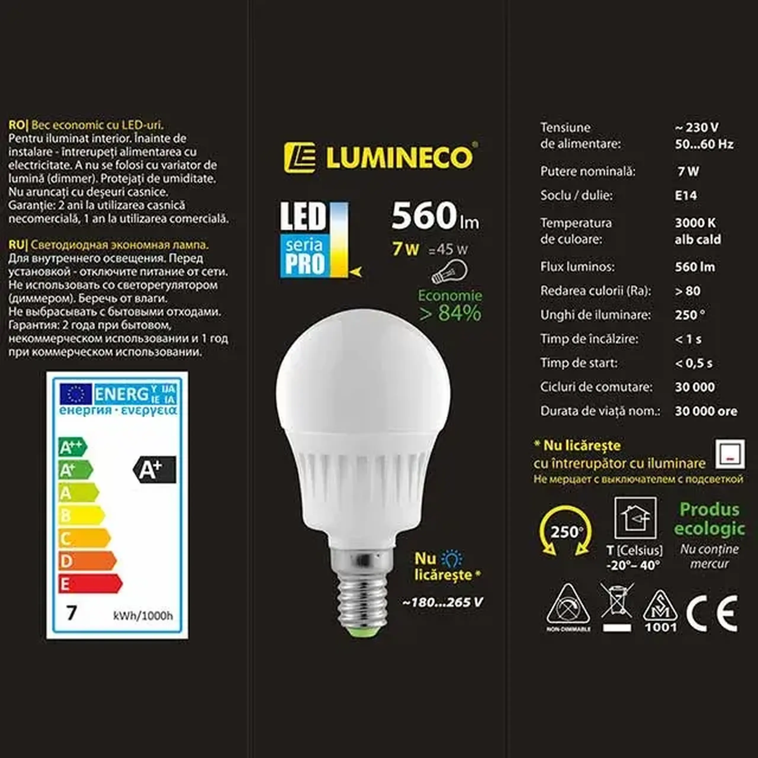 Bec led Pro Lumineco G45 7 W E14 3000 K 560 lm 220 - 240 V
