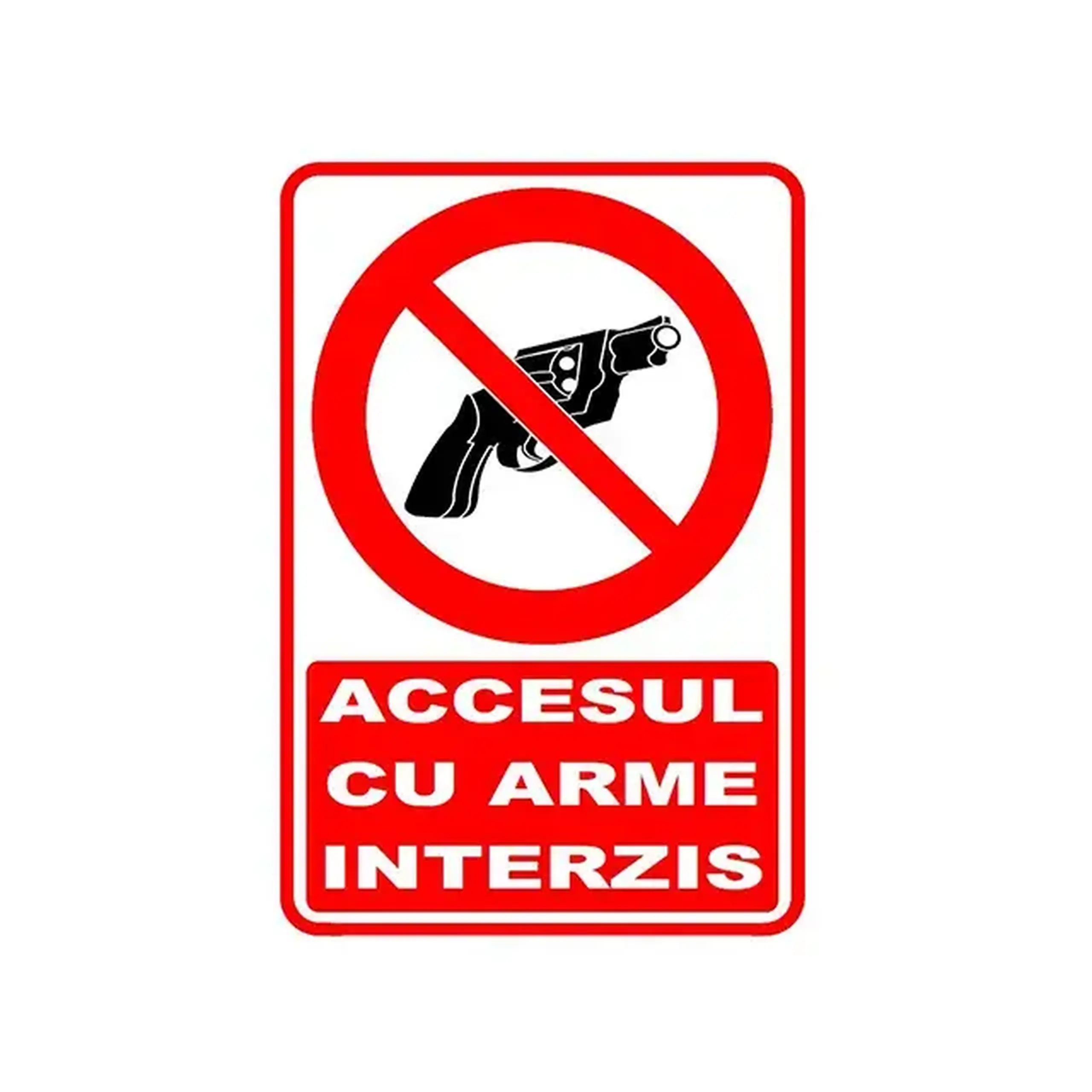 Autocolant Acces interzis cu arme 10 x 14 cm roşu/Negru