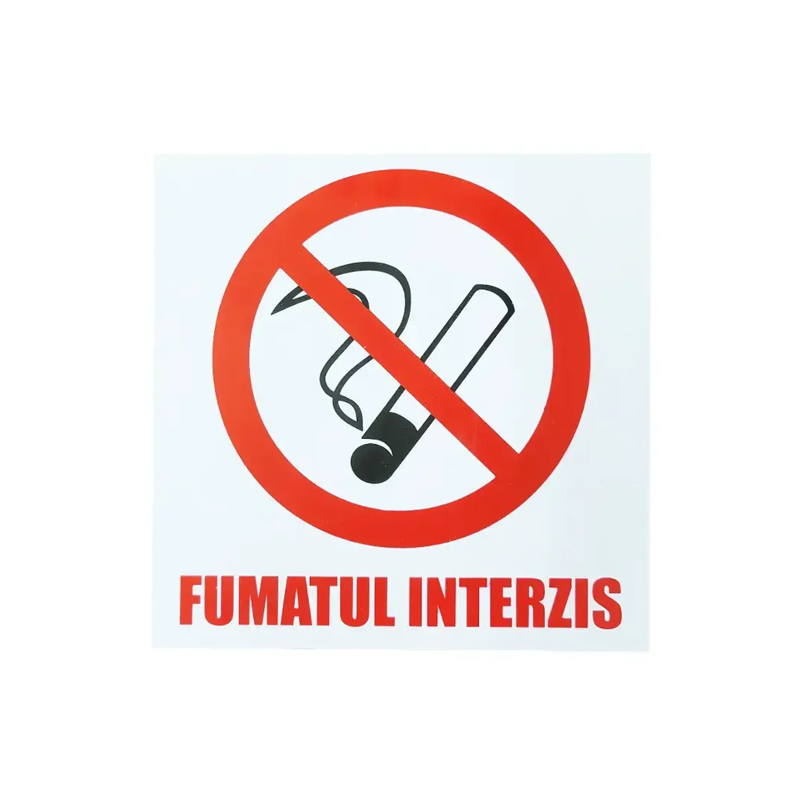 Indicator fumatul interzis 150 x 150 mm Roşu/Alb/Negru