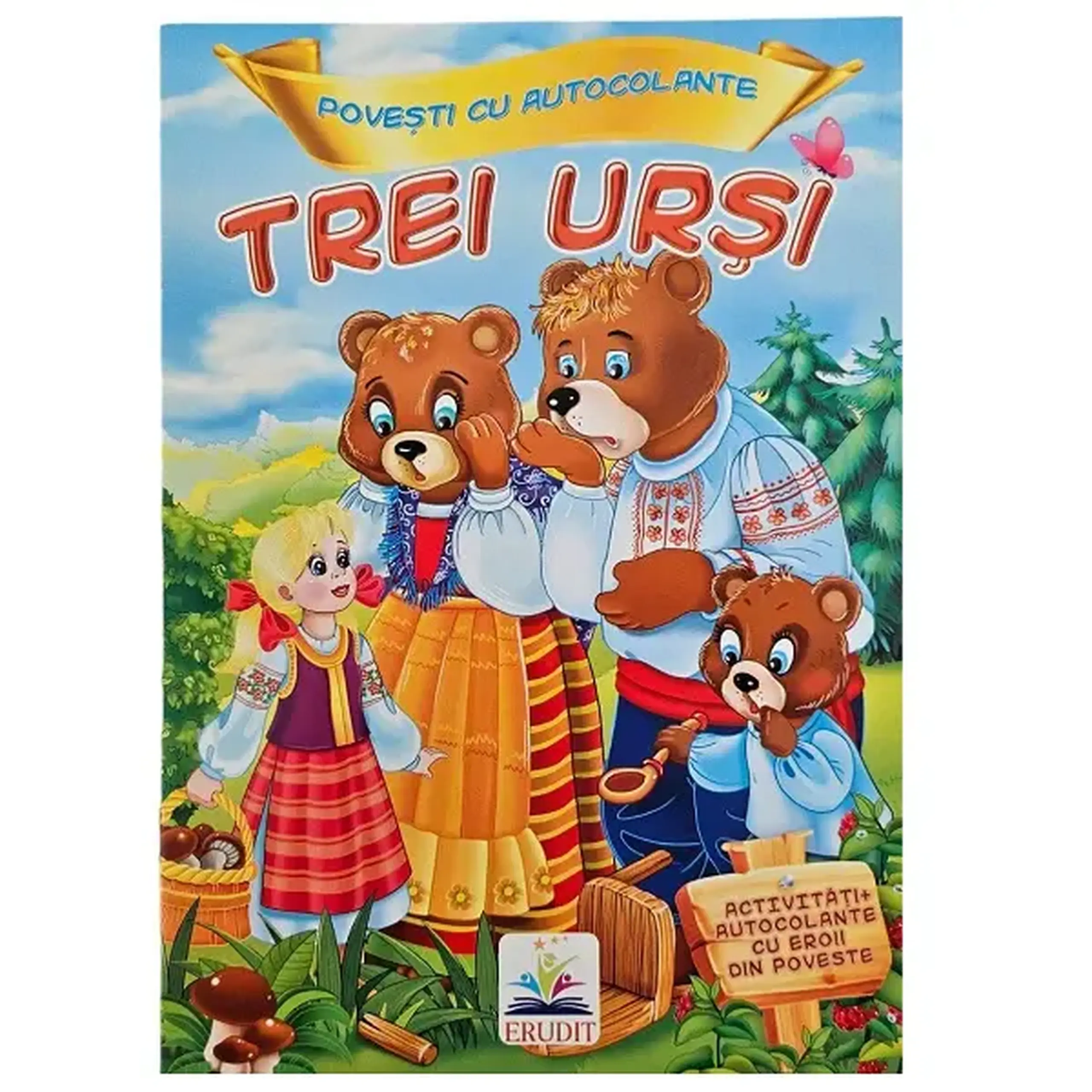 Povesti cu autocolante - Trei ursi