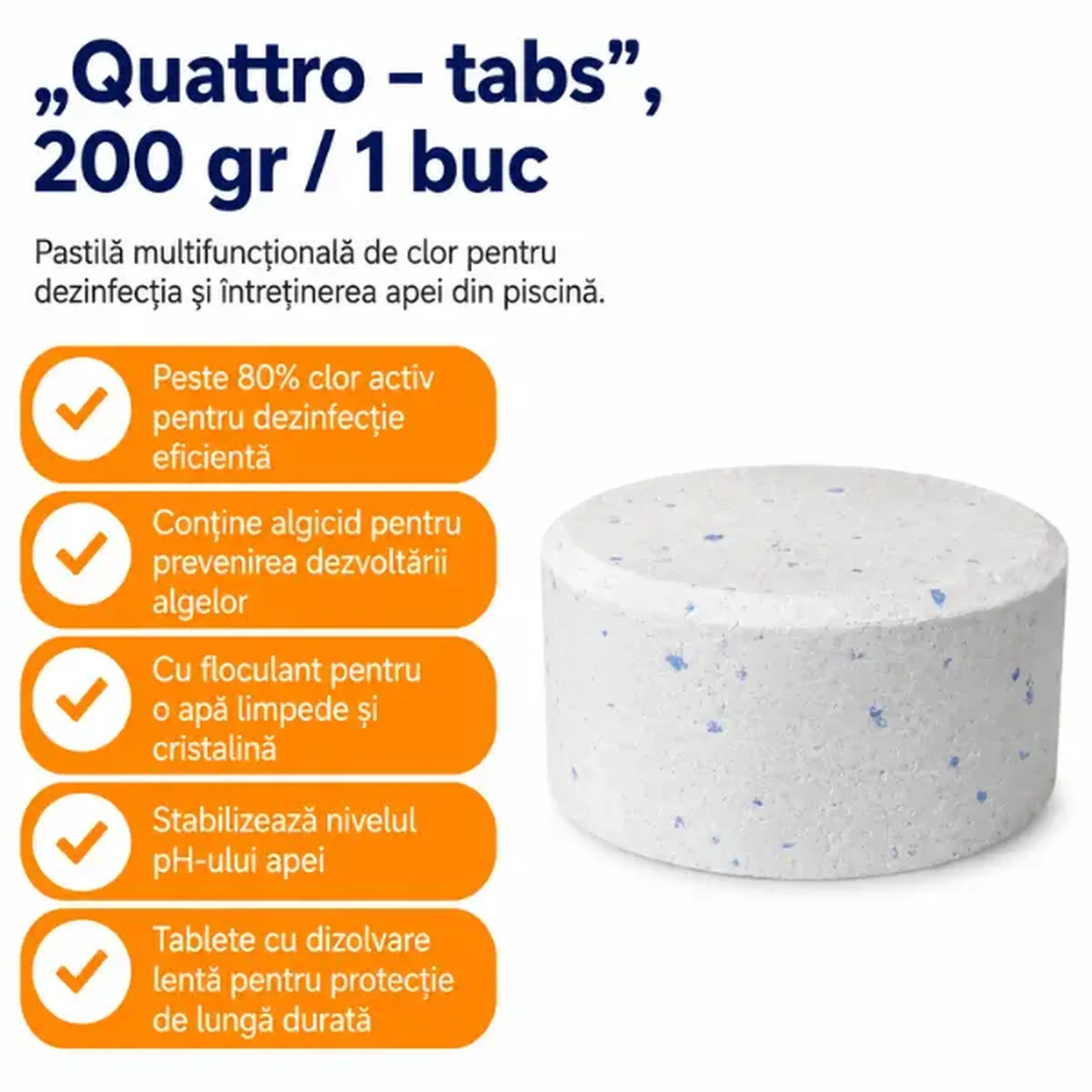 Pastilă multifuncțională de clor „Quattro – tabs”, 200 gr / 1 buc