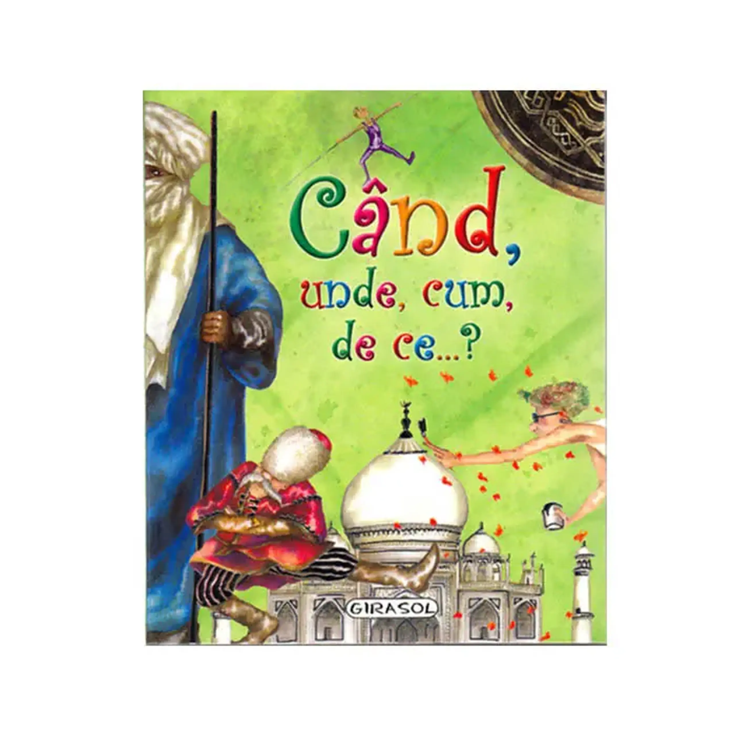 Cand, unde, cum, de ce? 251472