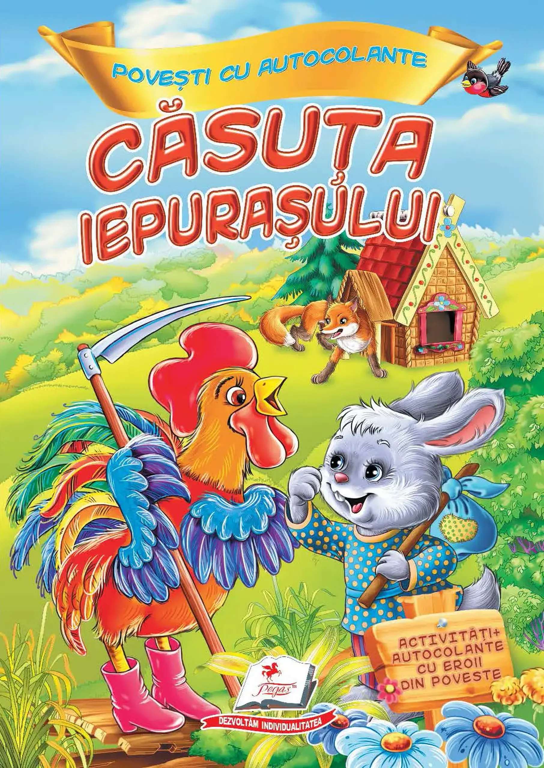 Povesti cu autocolante (casuta Iepurasului)
