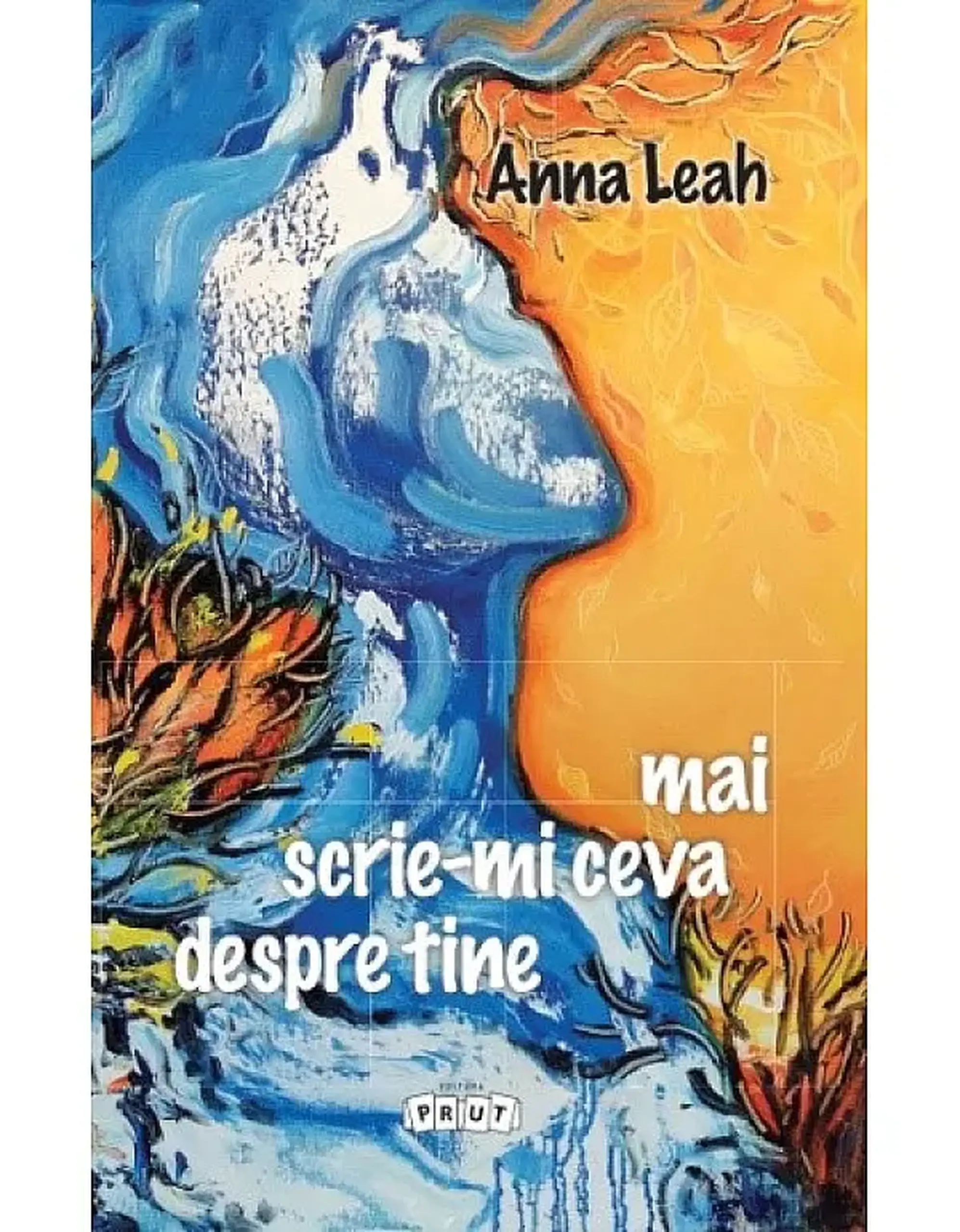 Mai scrie-mi ceva despre tine | Ana Leah