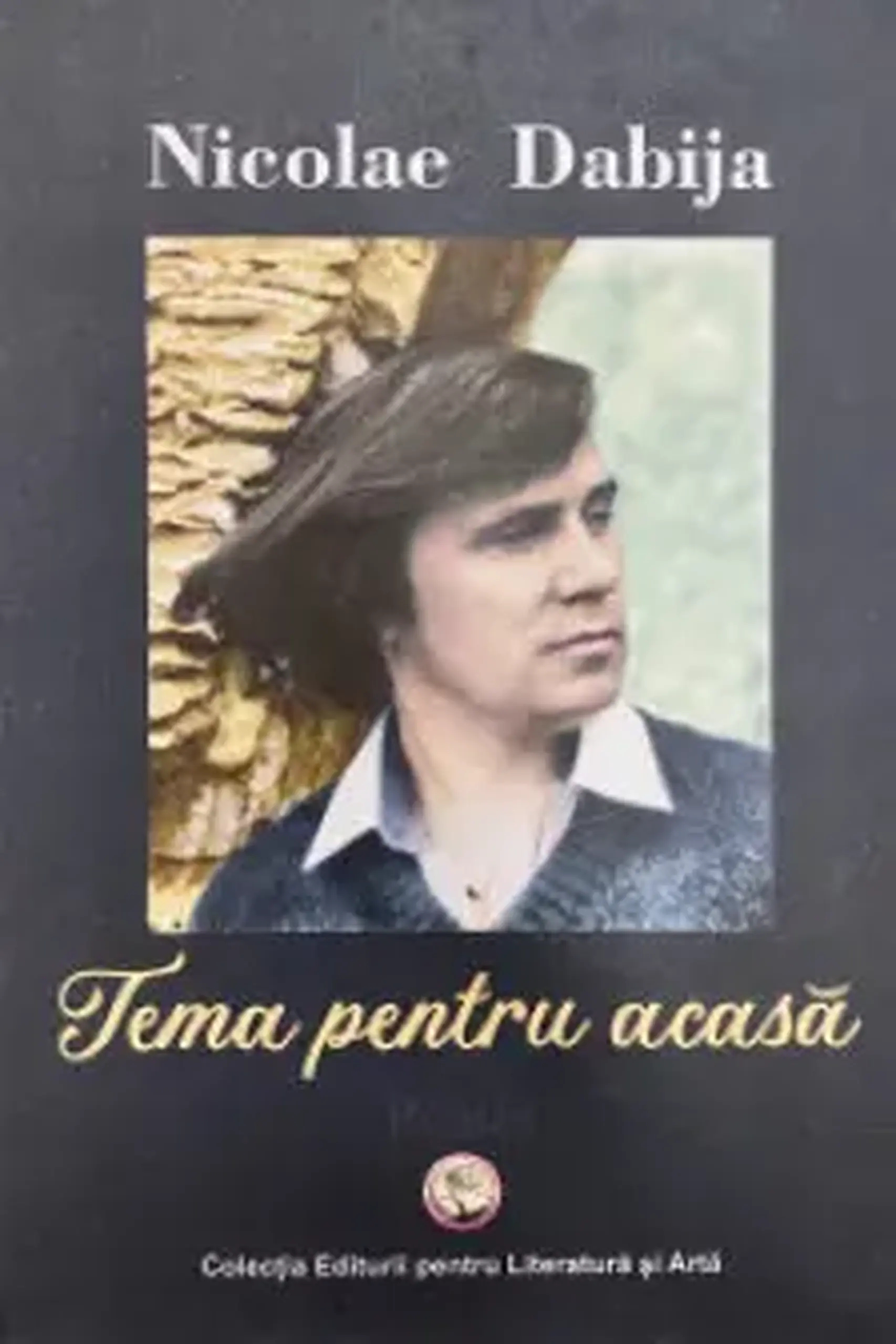 Tema pentru acasa | Nicolae Dabija
