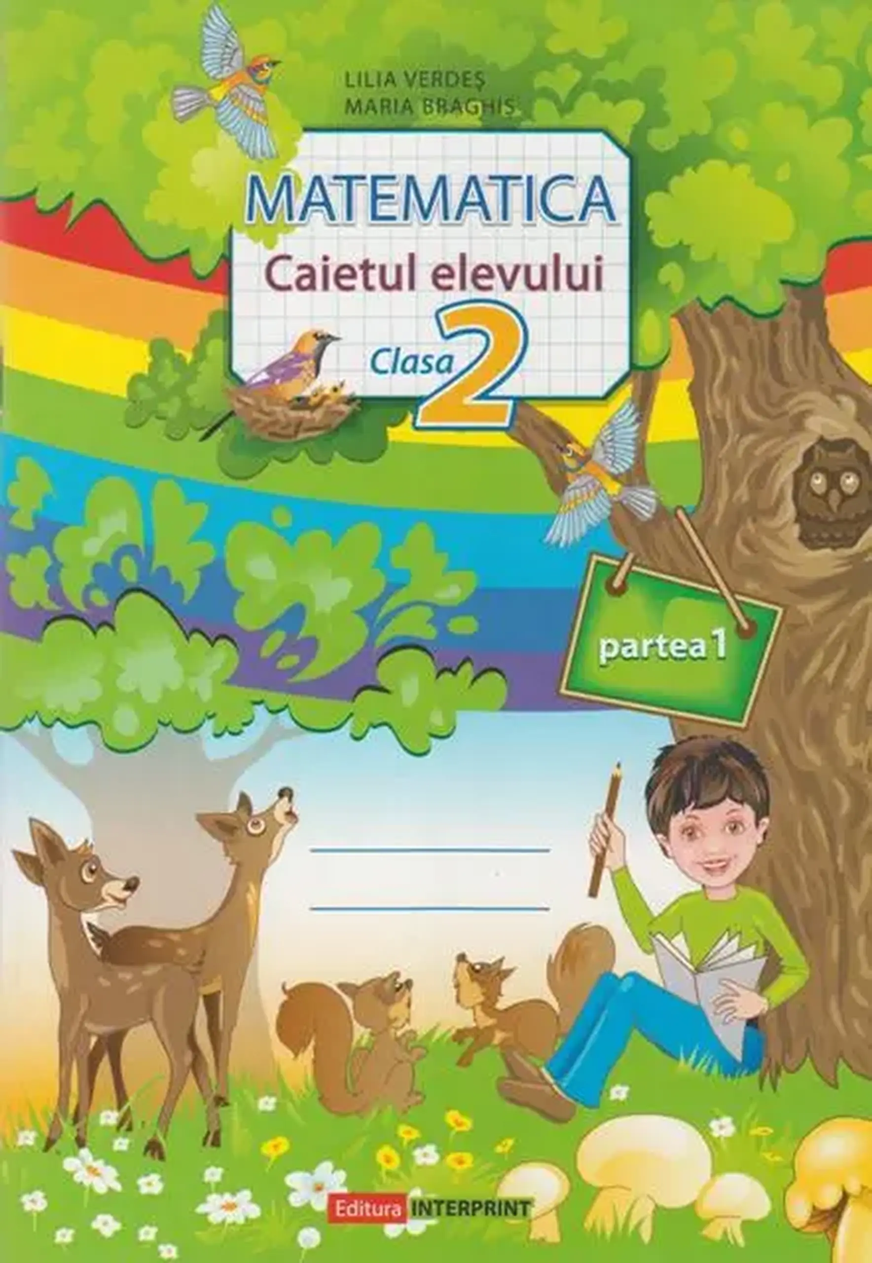 Matematica cl.2. Caietul elelvului. Partea 1 | Maria Braghis