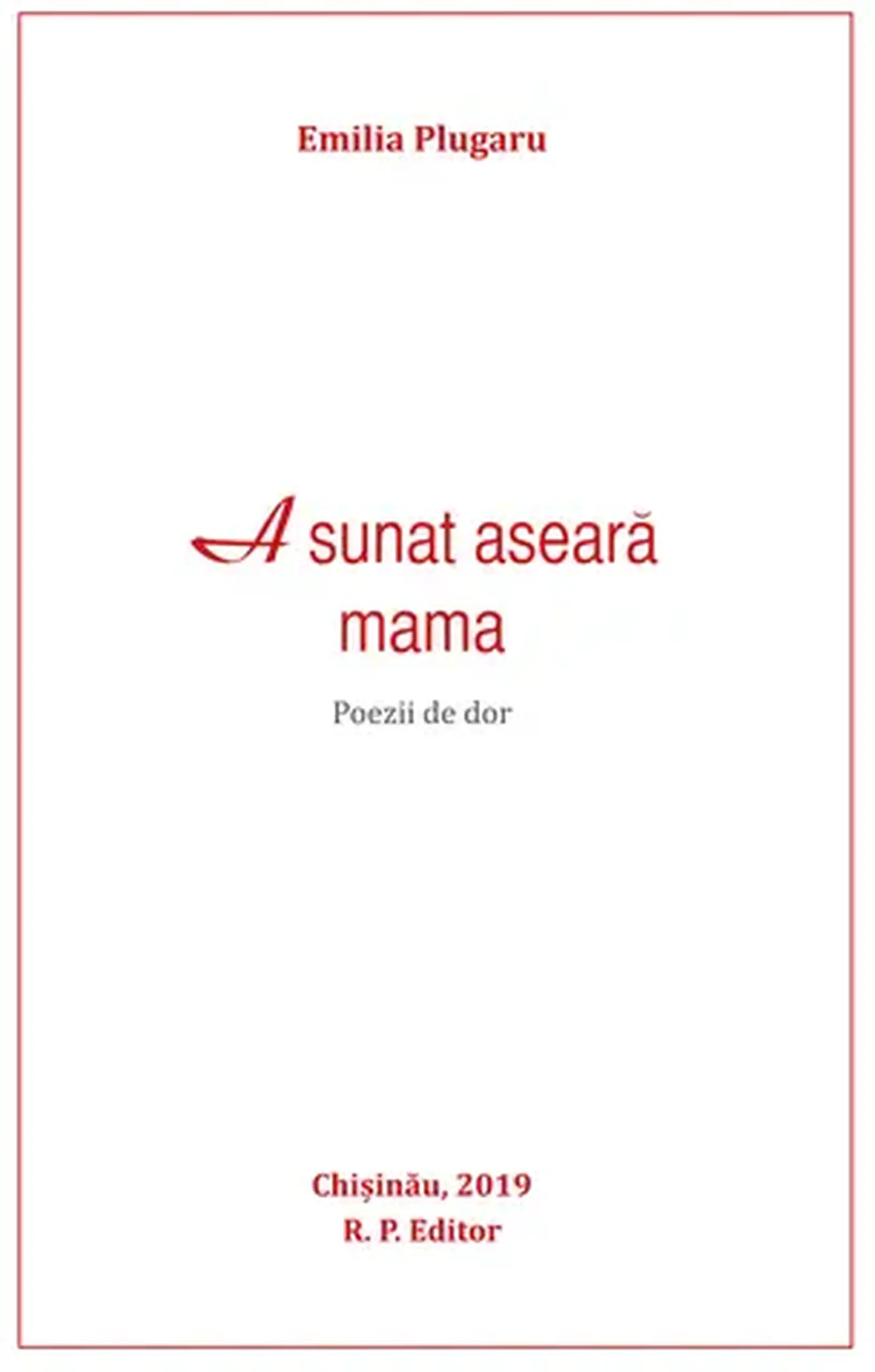 A sunat aseara mama | Emilia Plugaru