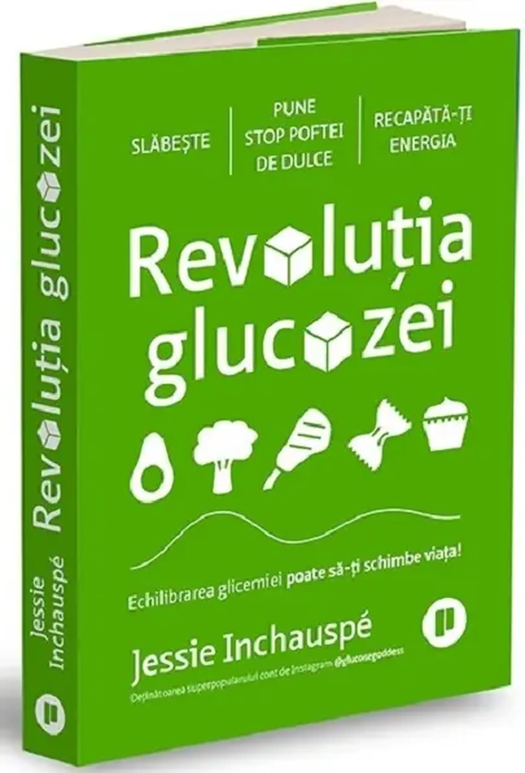 Revolutia glucozei. Echilibrarea glicemiei poate sa-ti schimbe viata! | Jessie Inchauspe