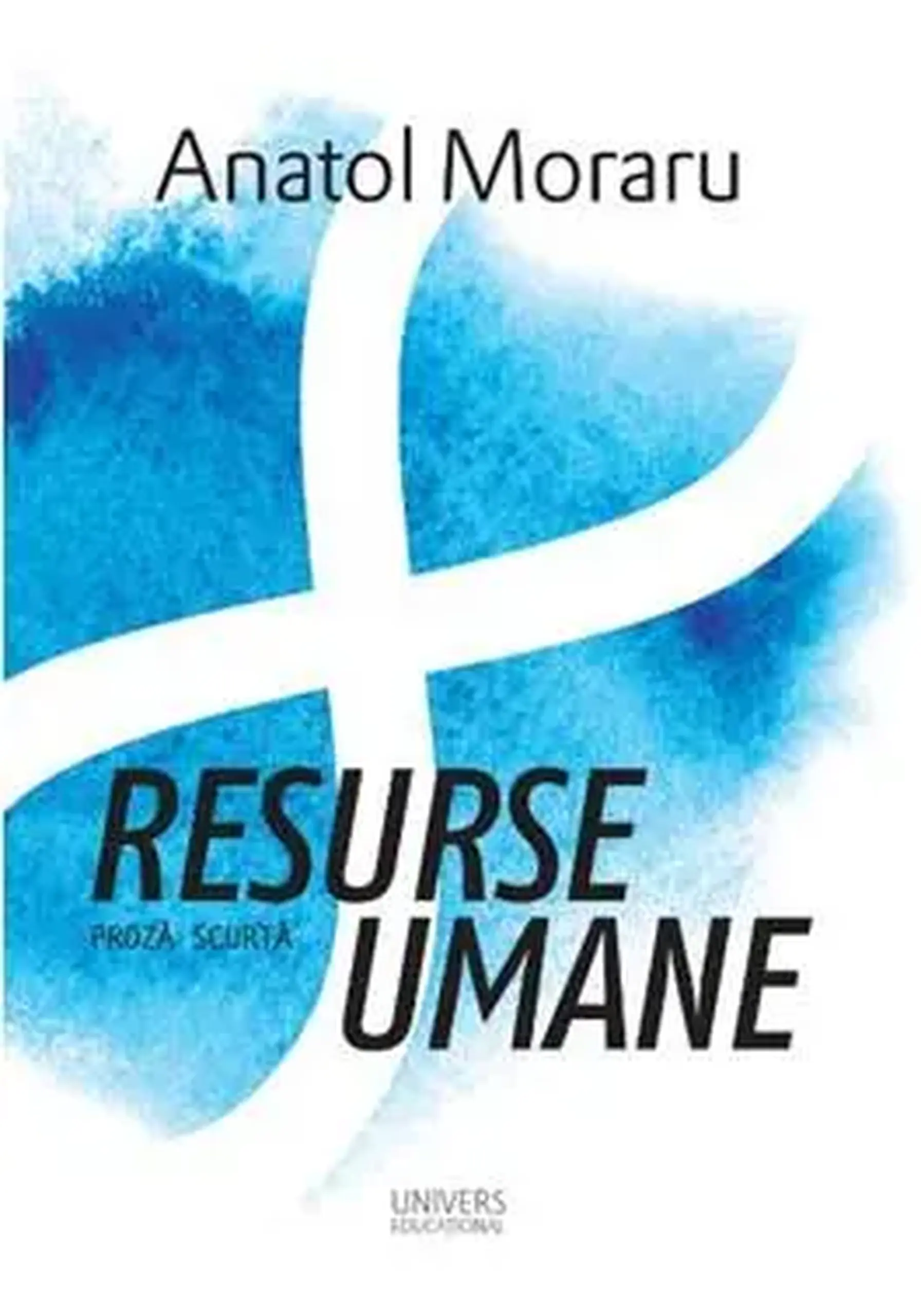 Resurse umane | Anatol Moraru