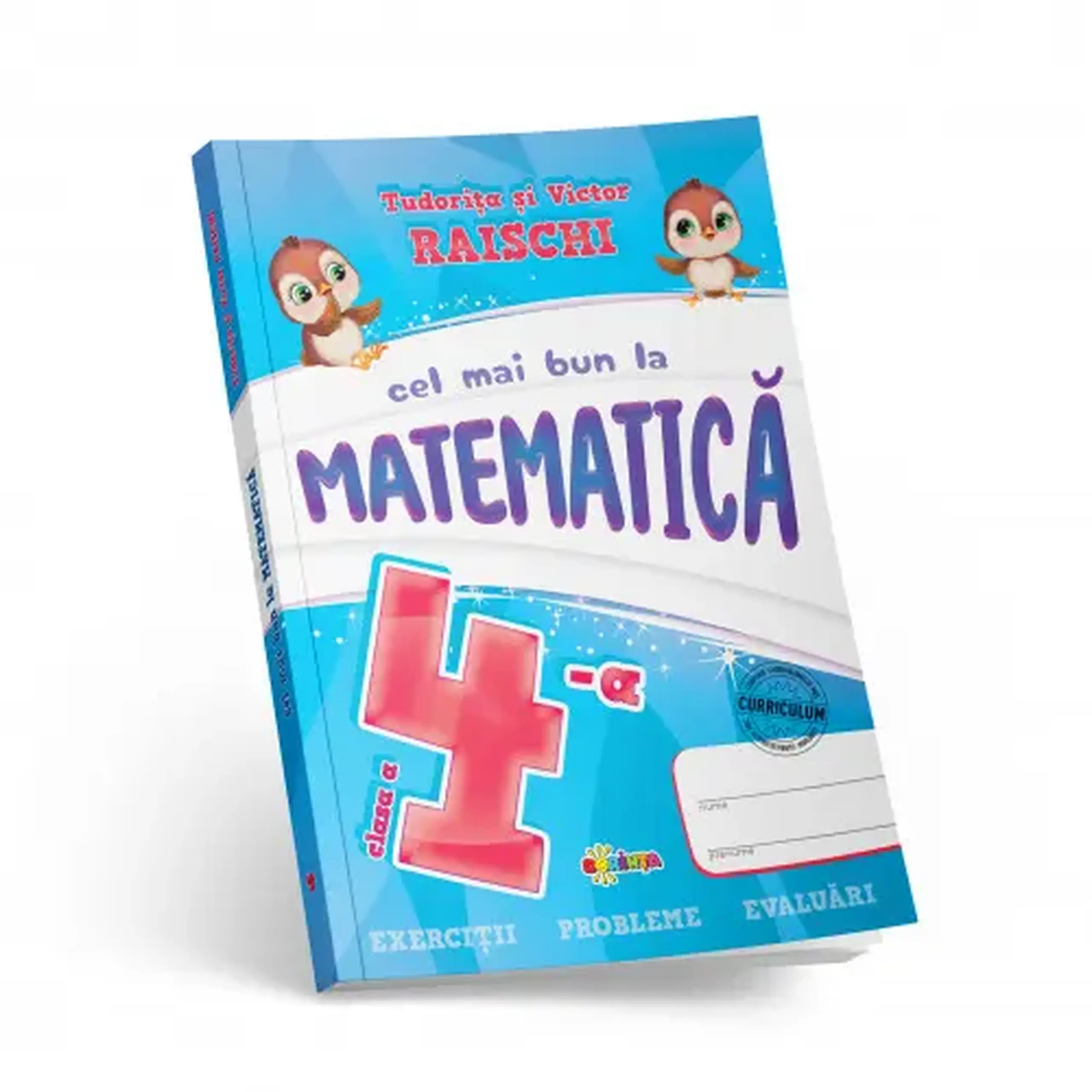 Cel mai bun la Matematica cl.4-a | Tudorita Raischii, Victor Raischii