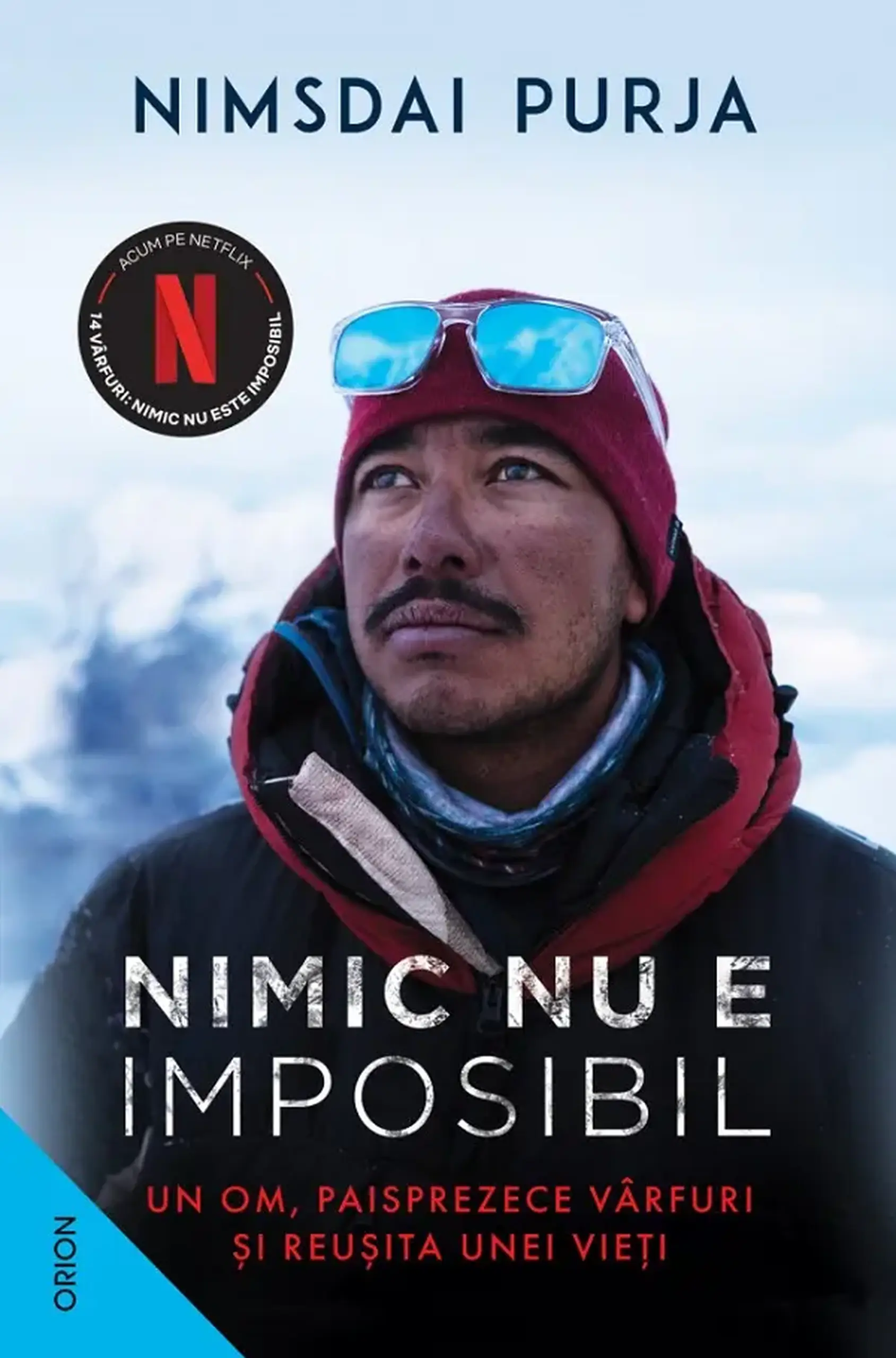 Nimic nu e imposibil. Un om, paisprezece varfuri si reusita unei vieti | Nimsdai Purja
