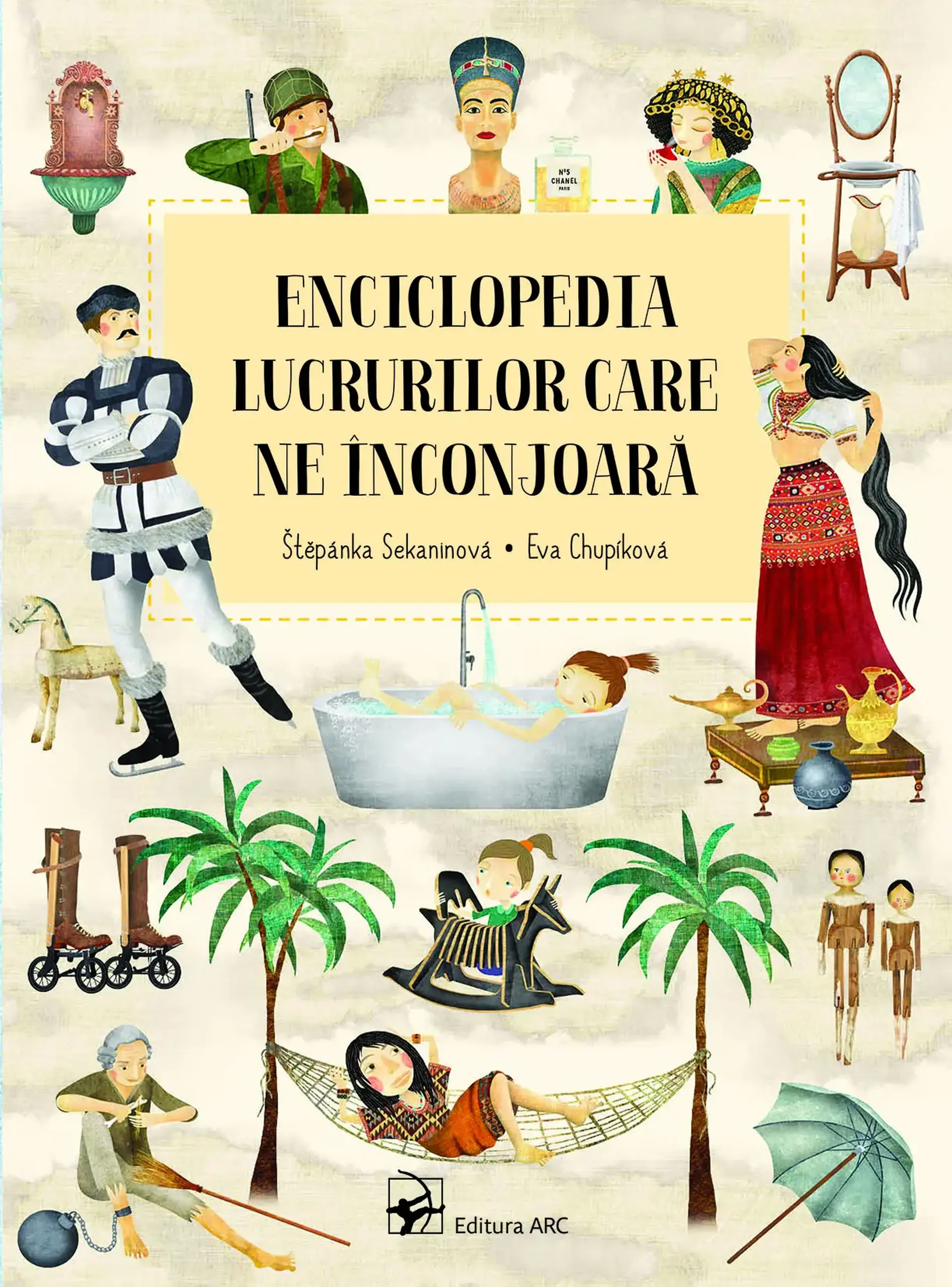 Enciclopedia lucrurilor care ne inconjoara | Stepanka Sekaninova