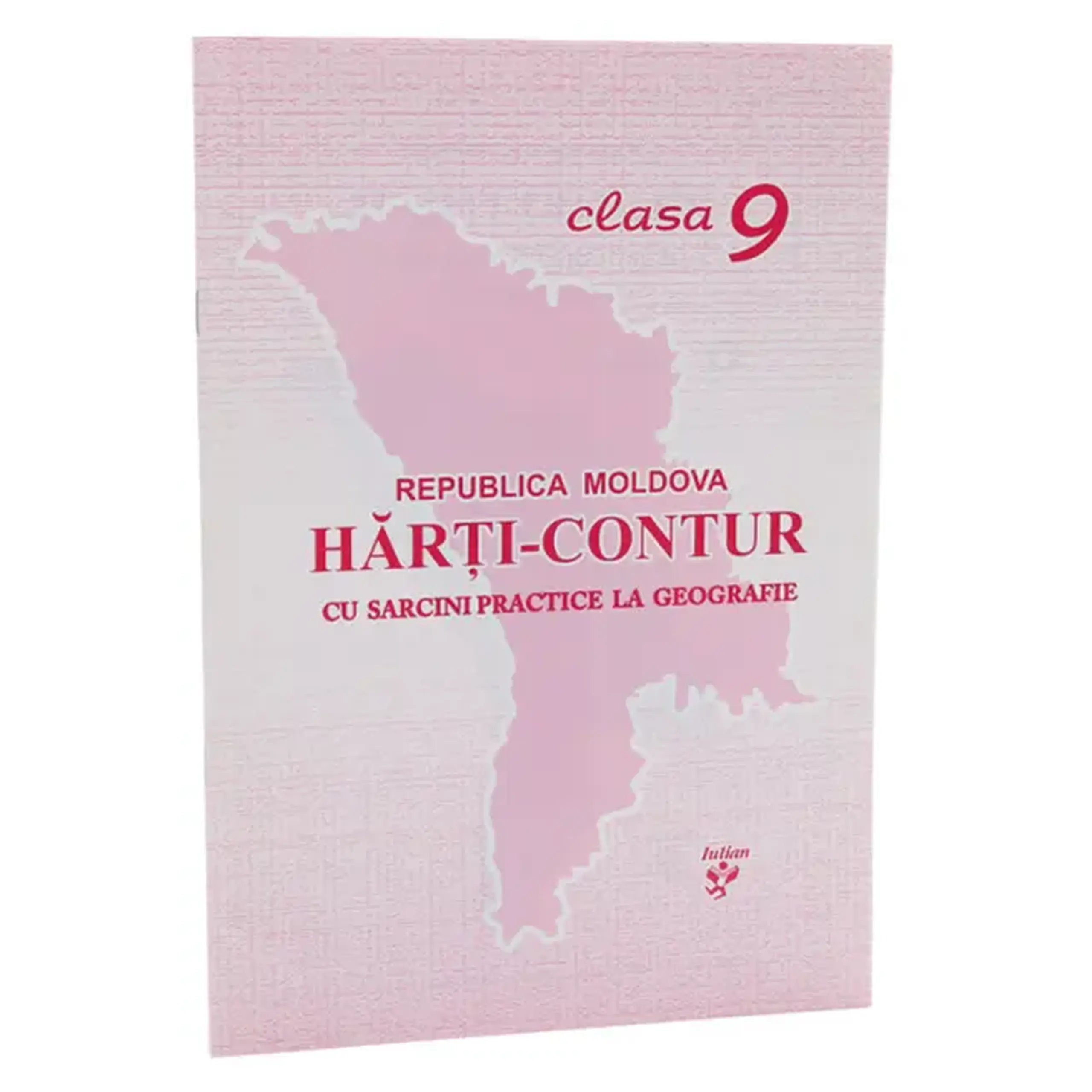 Harti-contur cu sarcini practice la geografie cl.9 | Svetlana Axinti, Eugenia Carlateanu