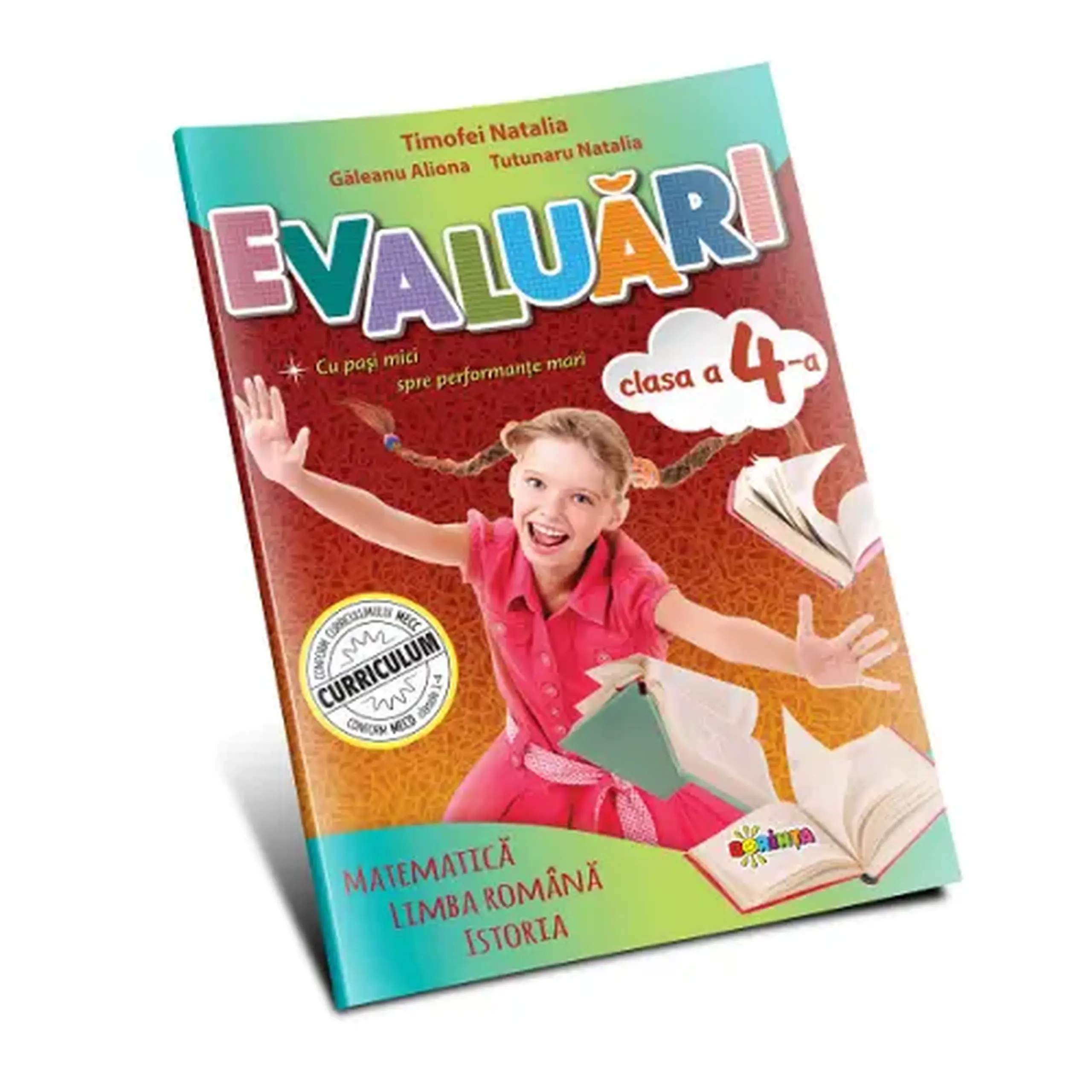 Evaluari cl.4 | Aliona Galeanu, Natalia Tutunaru