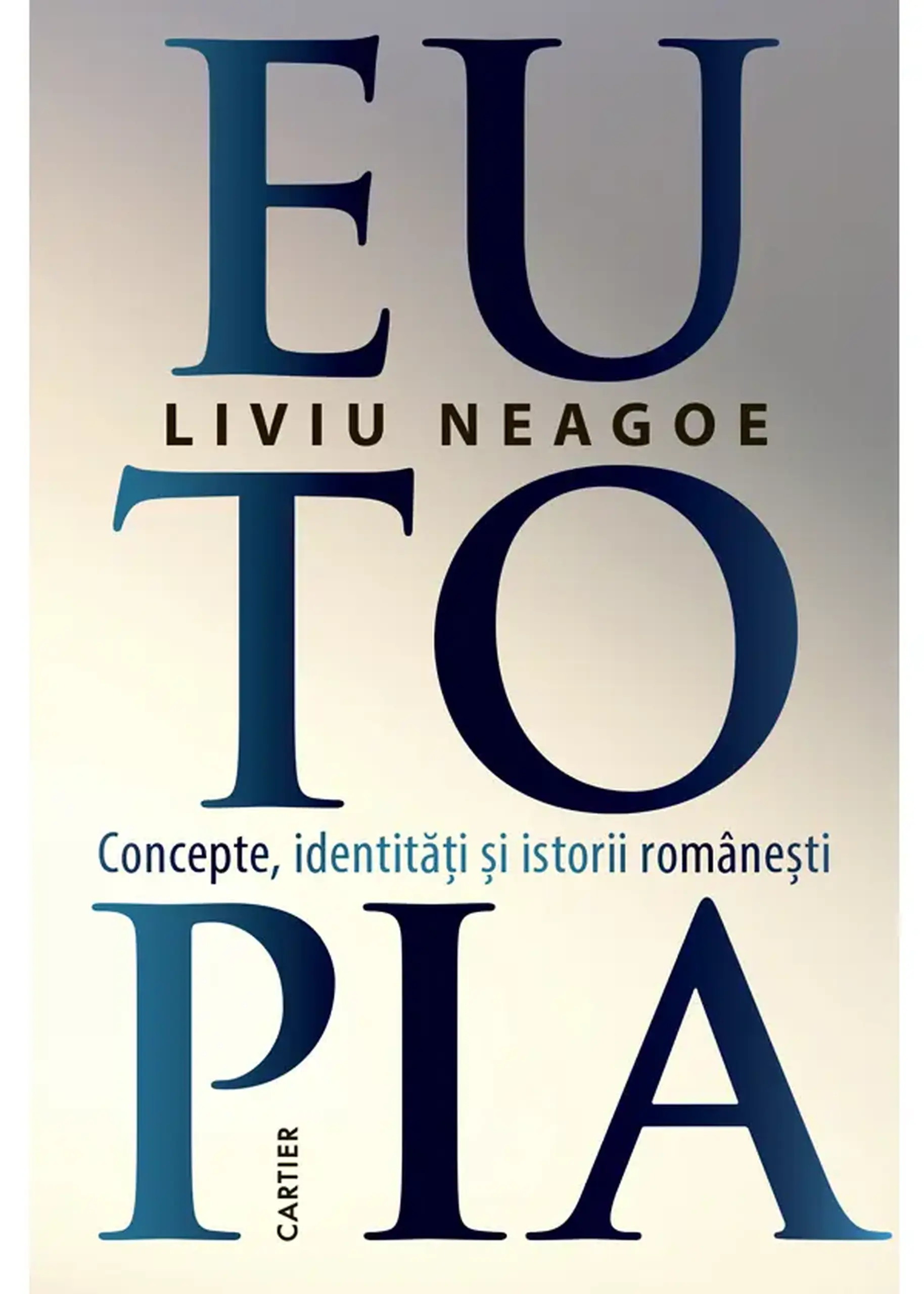 Eutopia | Liviu Neagoe
