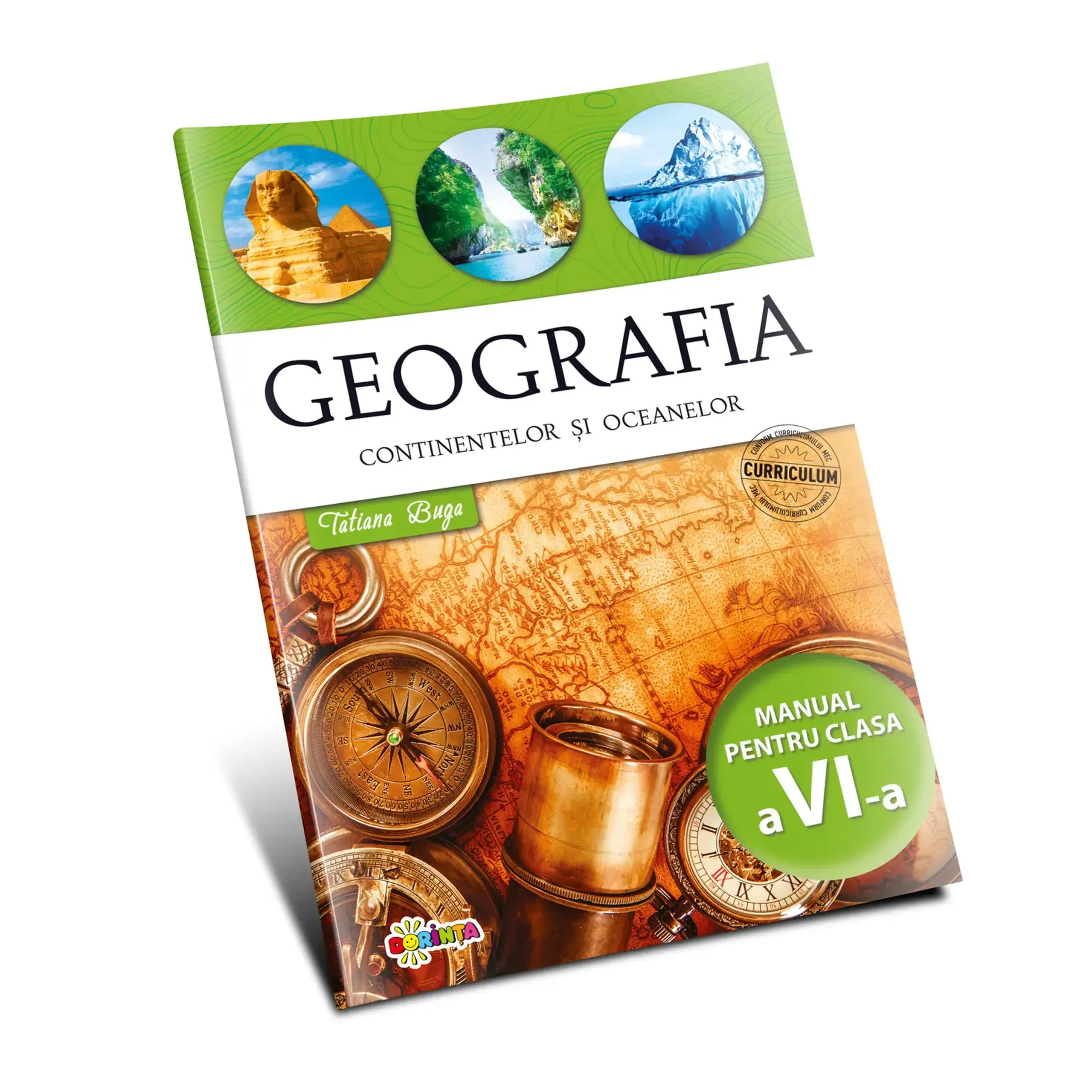 Geografia continentelor si oceanelor. Manual pentru clasa a 6-a | Tatiana Buga