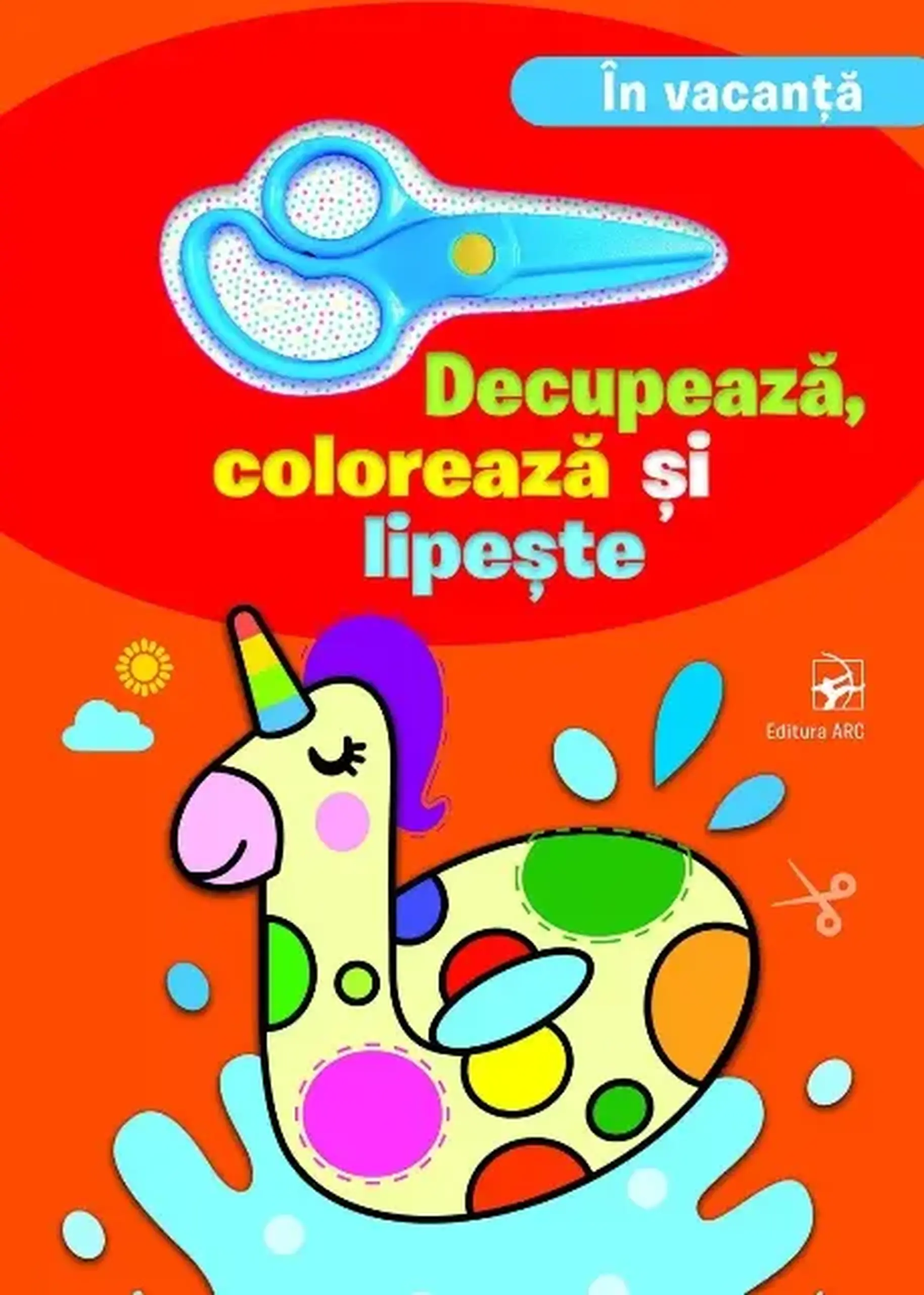 Decupeaza, coloreaza si lipeste. In vacanta