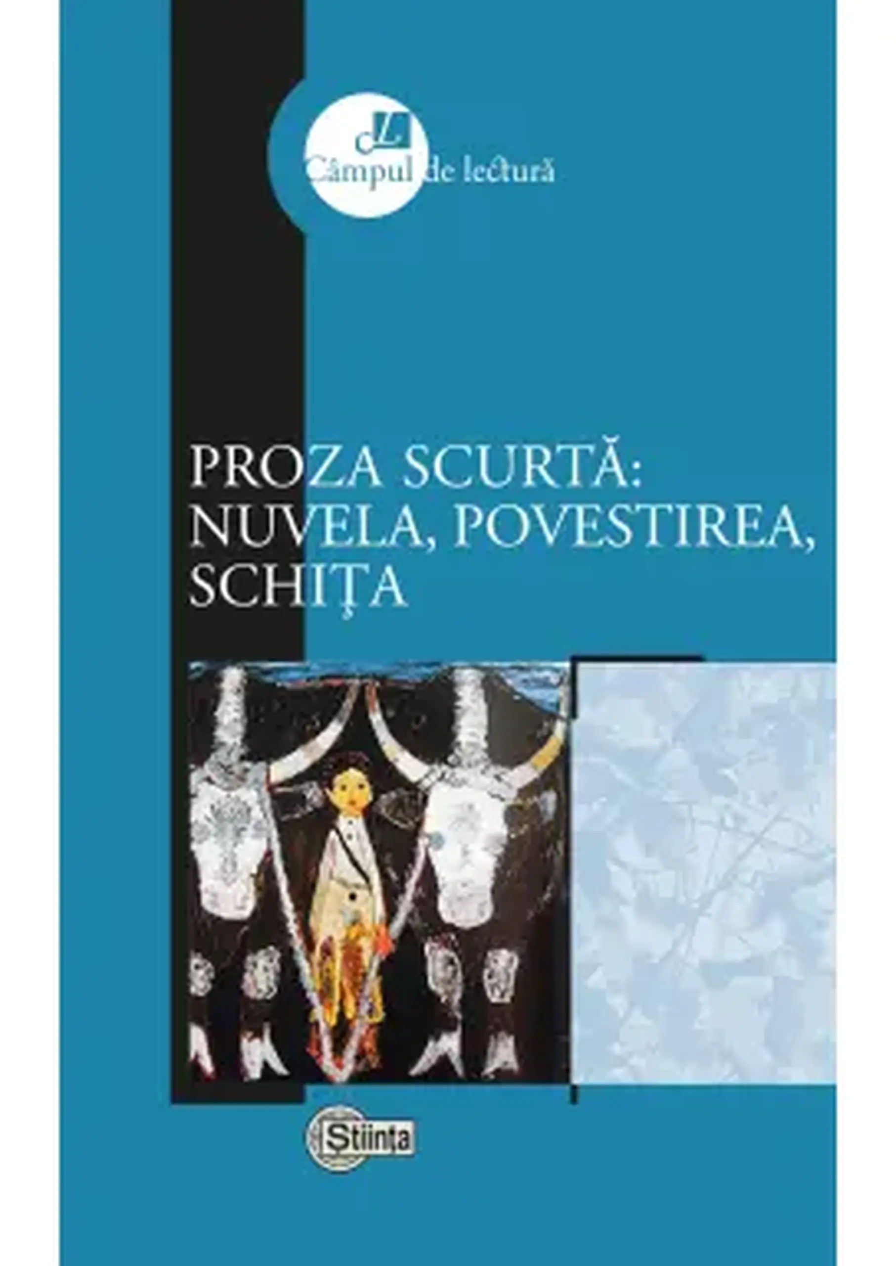 Campul de lectura. Proza scurta | Grigore Chiper