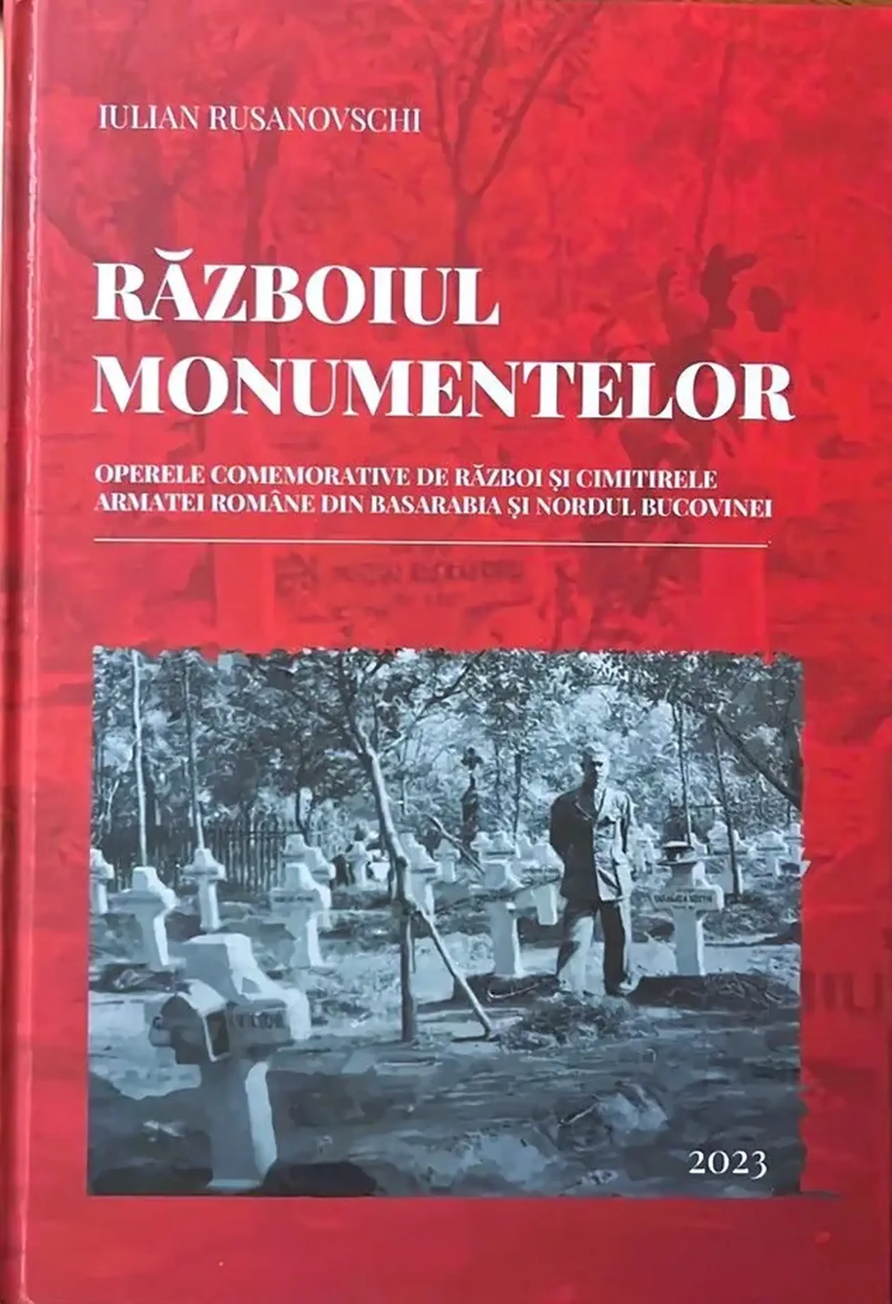 Razboiul monumentelor. Set 2 vol. | Iulian Rusanovschi
