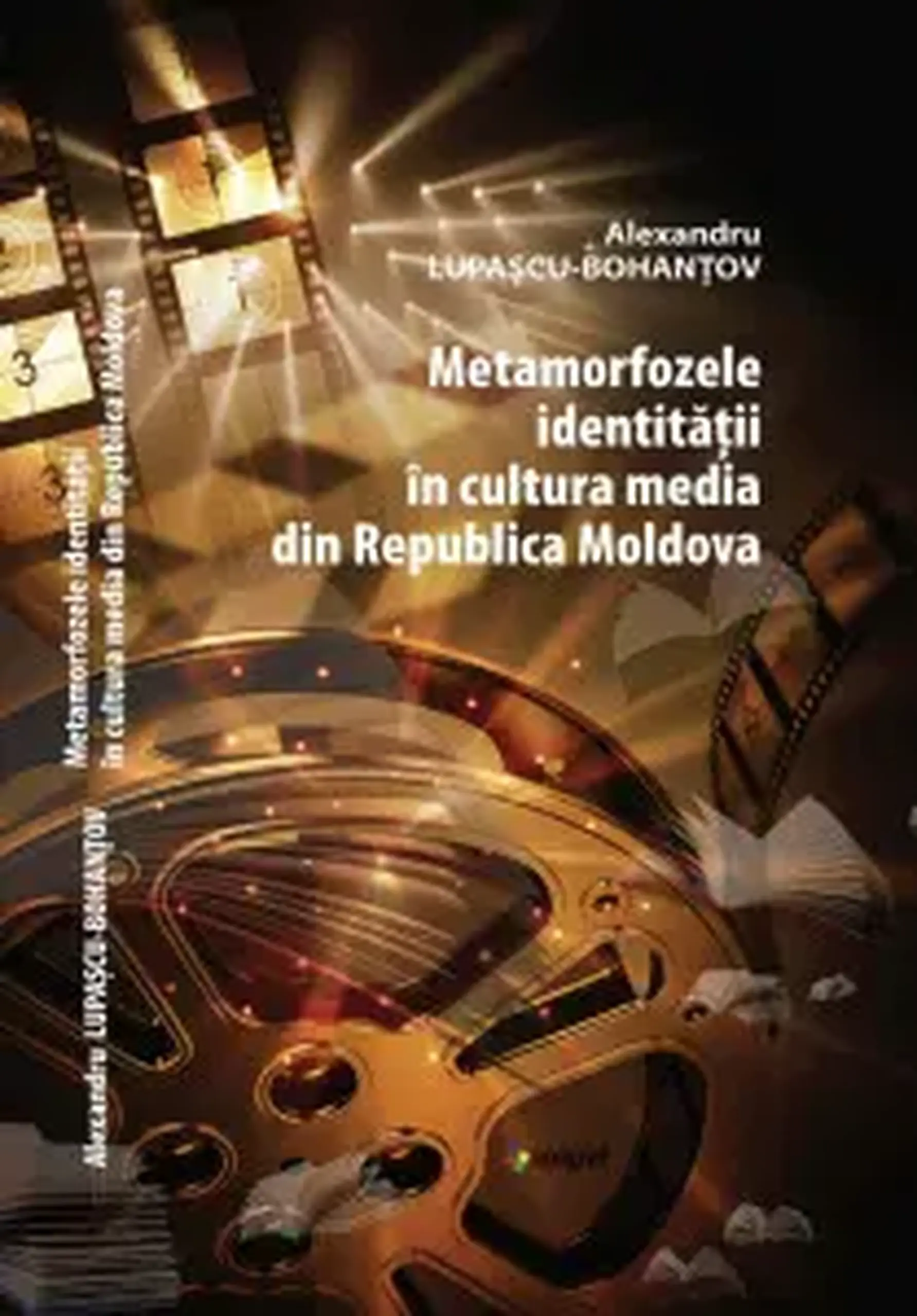 Metamorfozele identitatii in cultura media din Republica Moldova | Alexandru Lupascu-Bohantov
