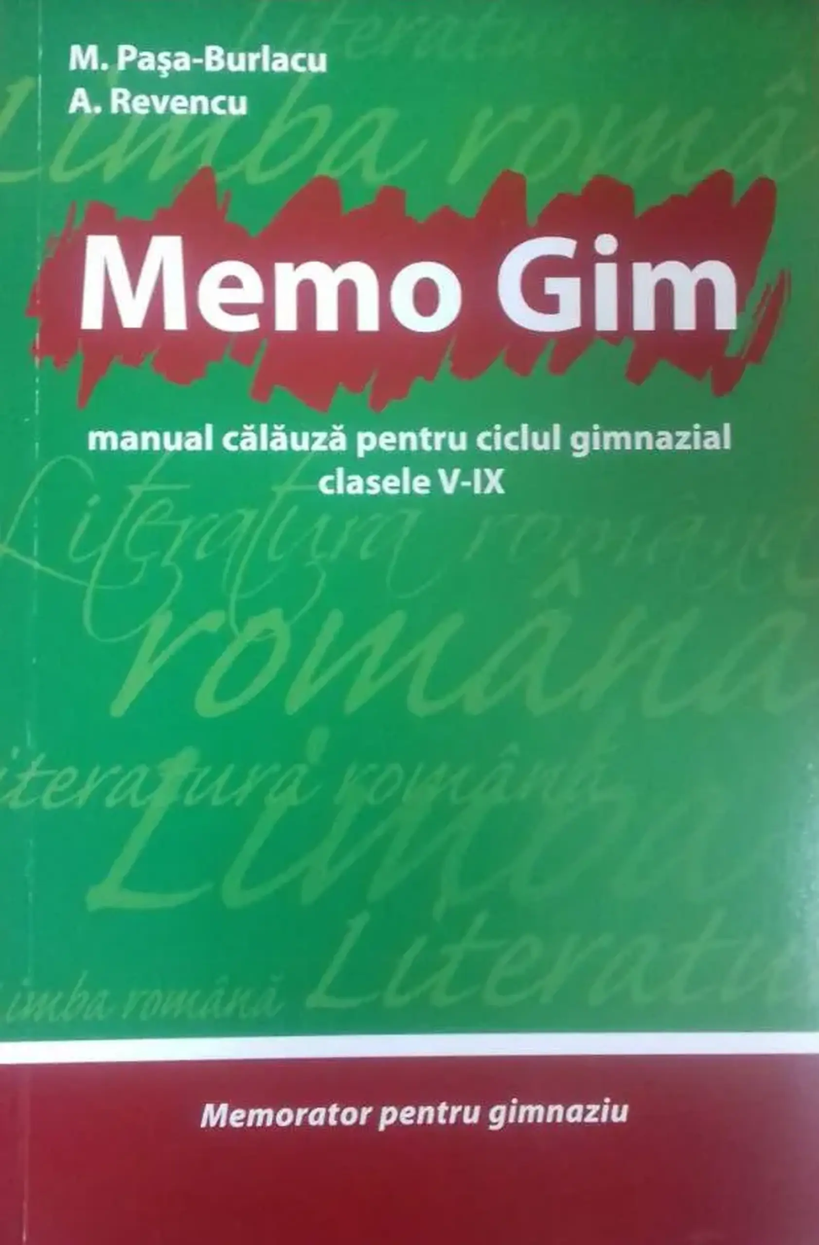 Memo Gim. Manual calauza pentru ciclul gimnazial clasele 5-9 | M. Pasa-Burlacu, A.Revencu