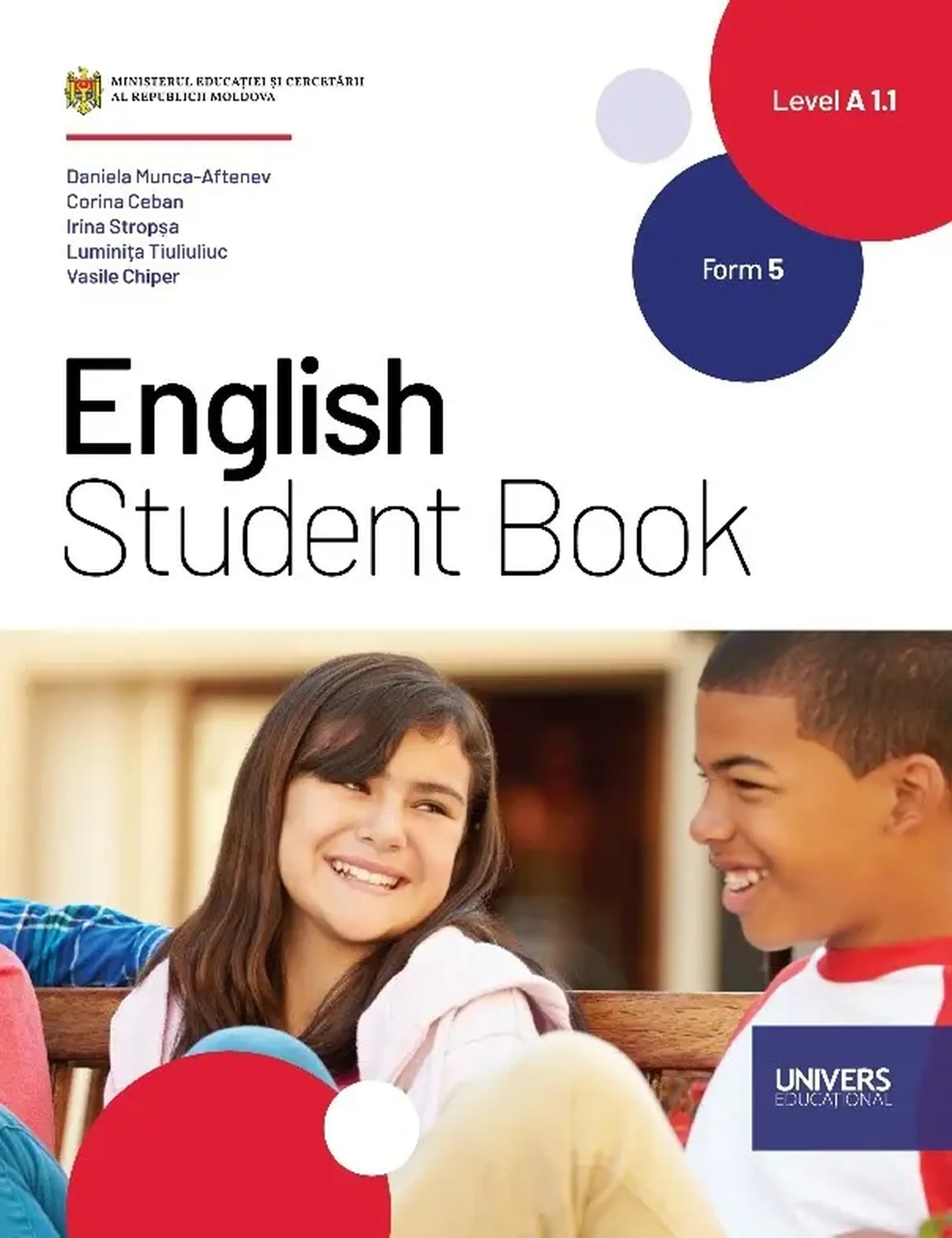 English Student Book. Form 5. Level A1.1. Limba a 2-a de studii | Daniela Munca-Aftenev, Corina Ceban