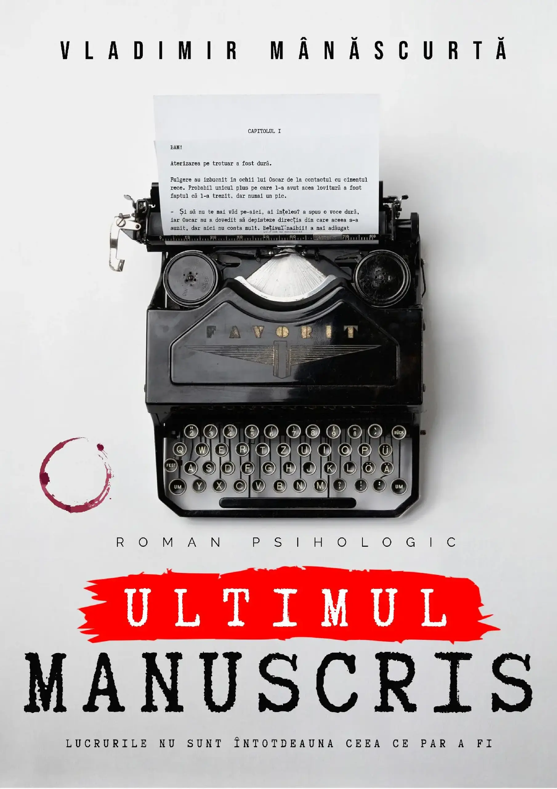 Ultimul manuscris | Vladimir Manascurta