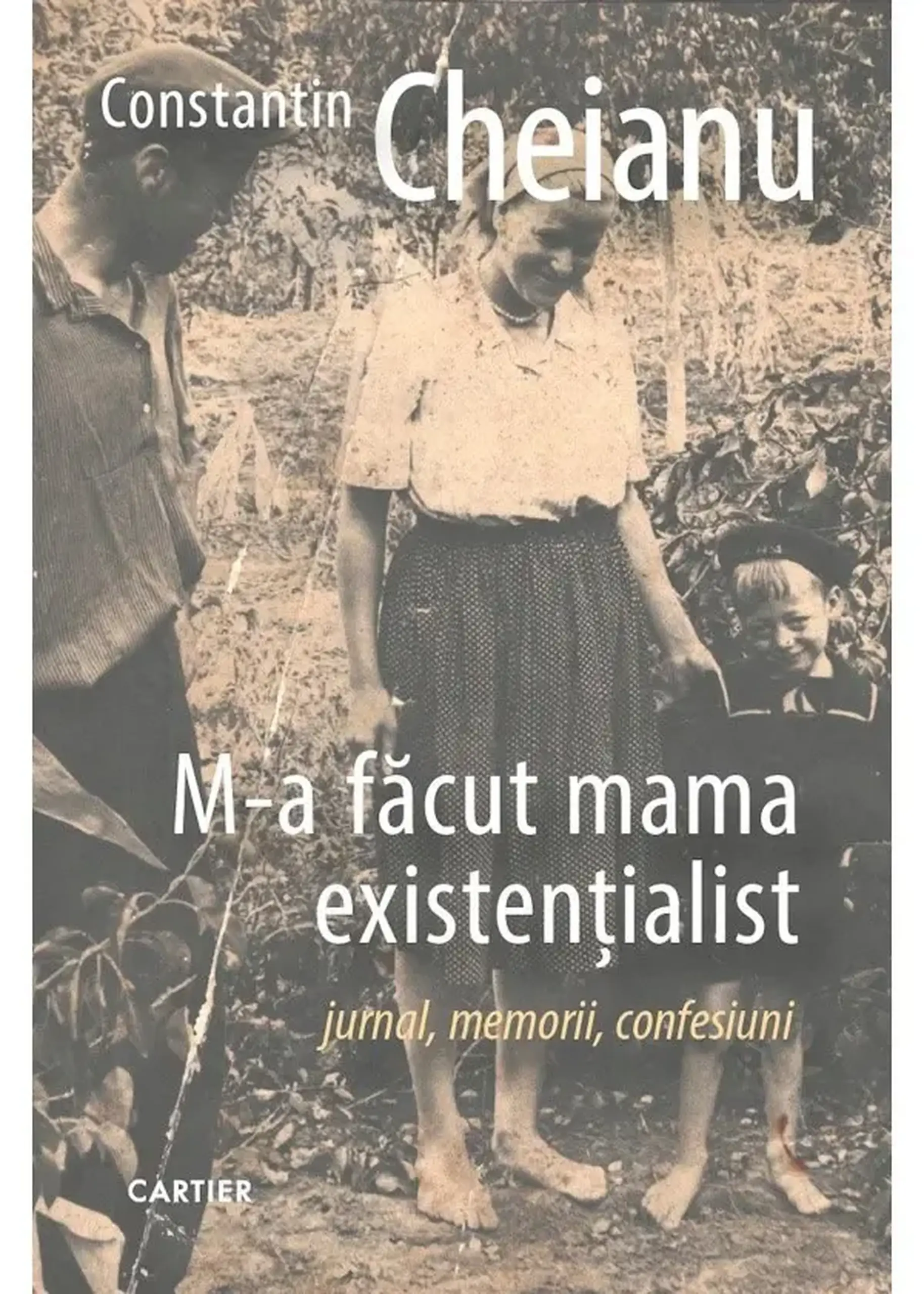 M-a facut mama existentialist | Constantin Cheianu