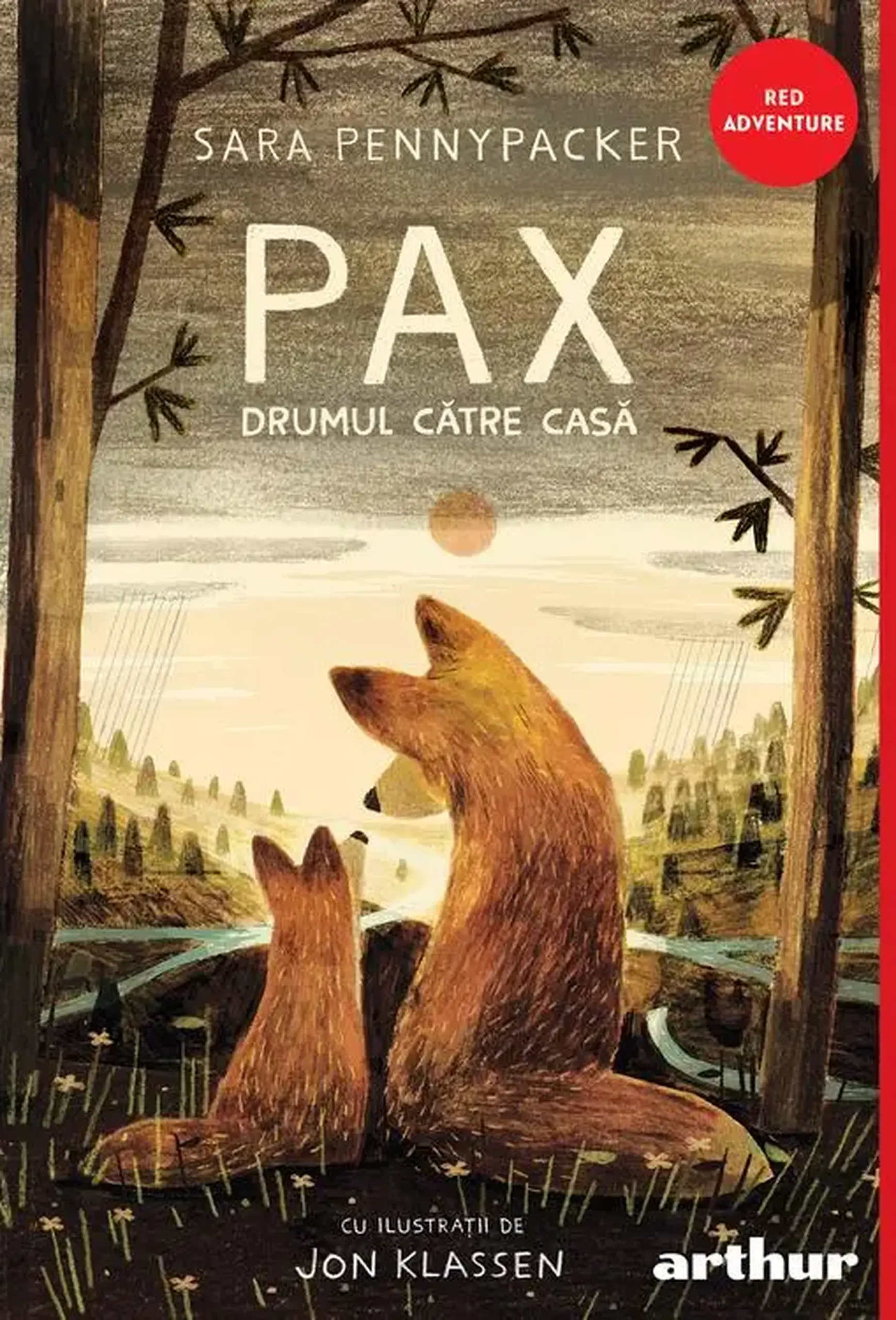 Pax. Vol.2. Drumul catre casa | Sara Pennypacker