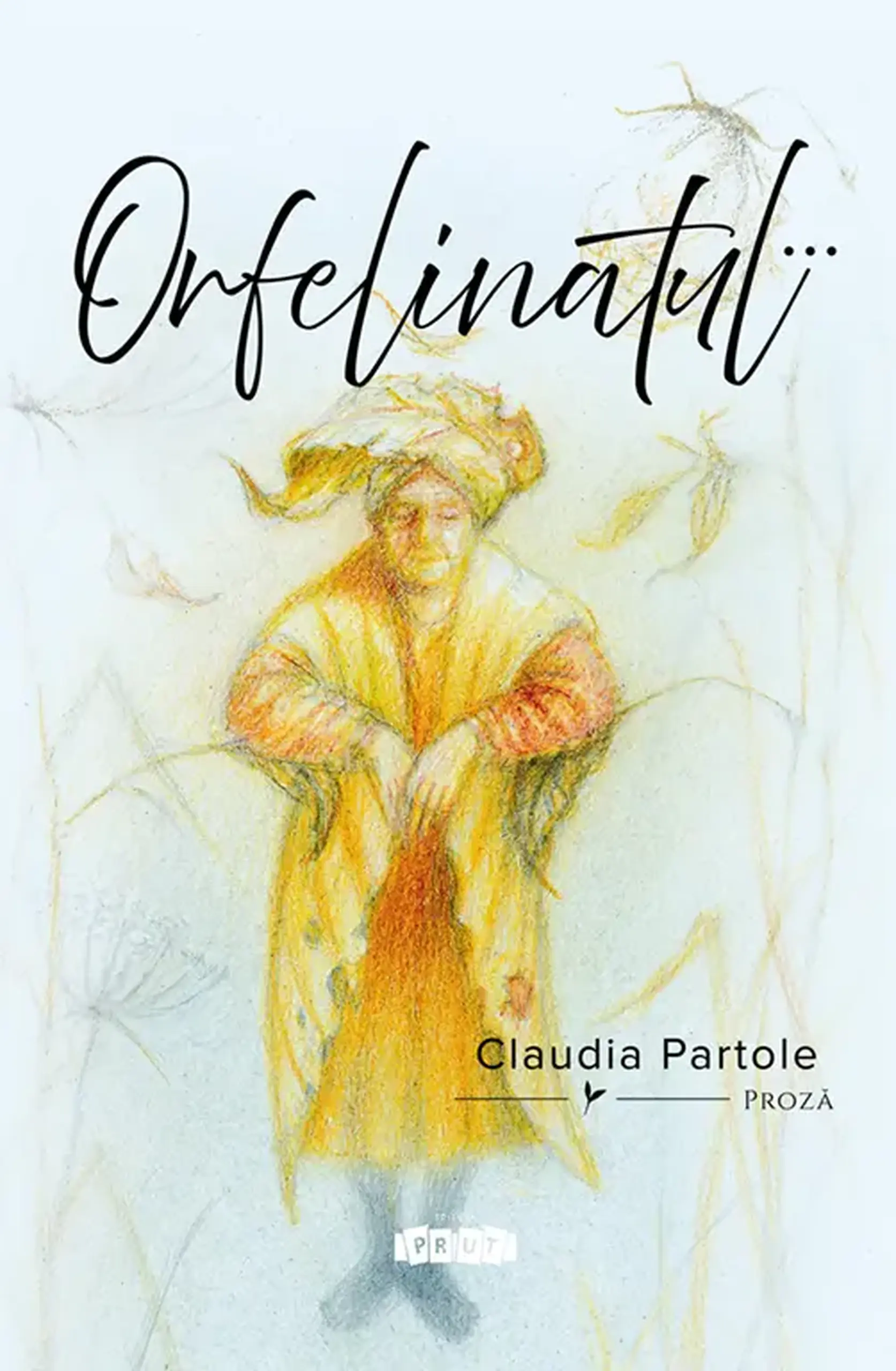 Orfelinatul | Claudia Partole