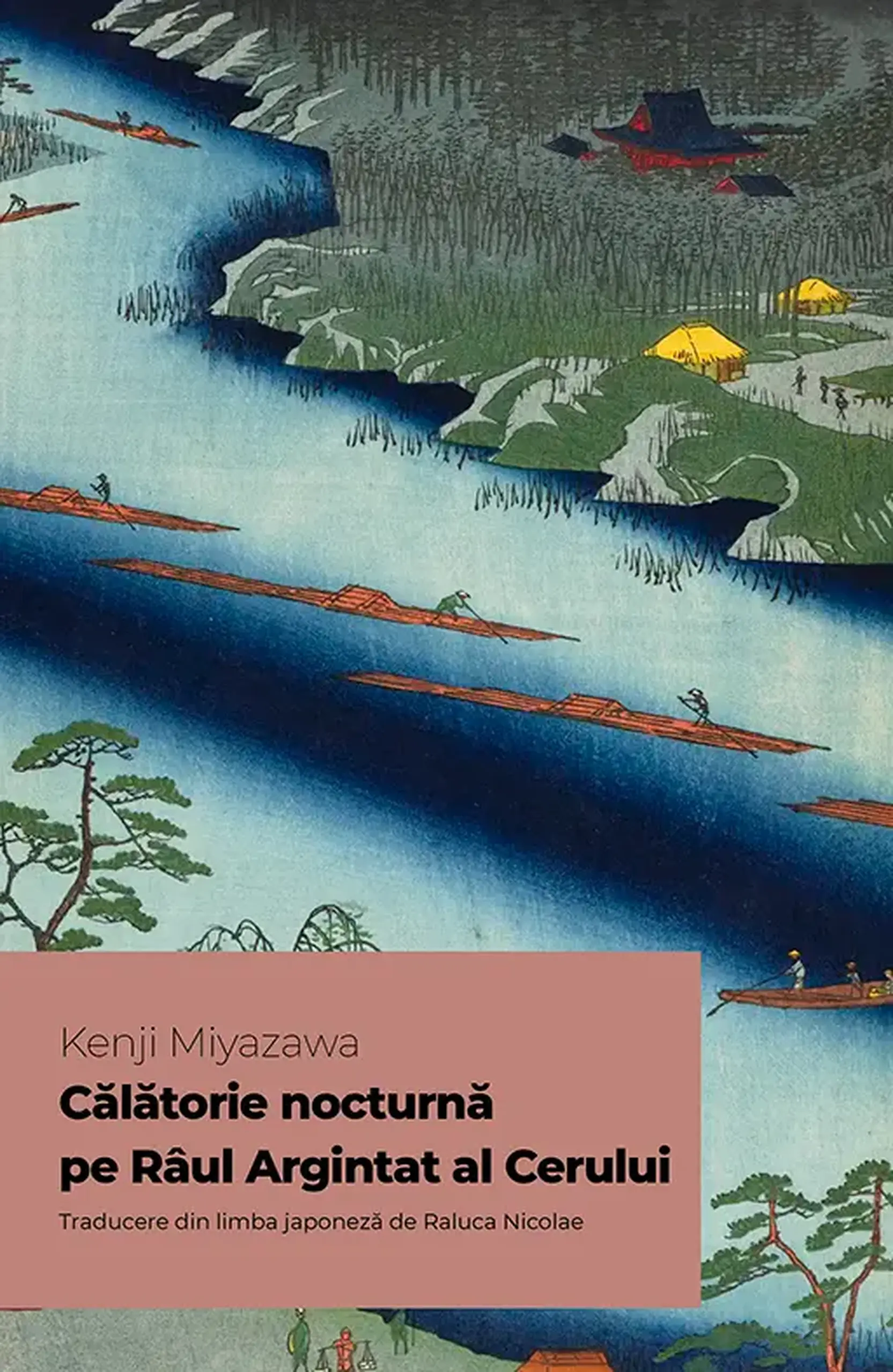 Calatorie nocturna pe Raul Argintat al Cerului | Kenji Miyazawa