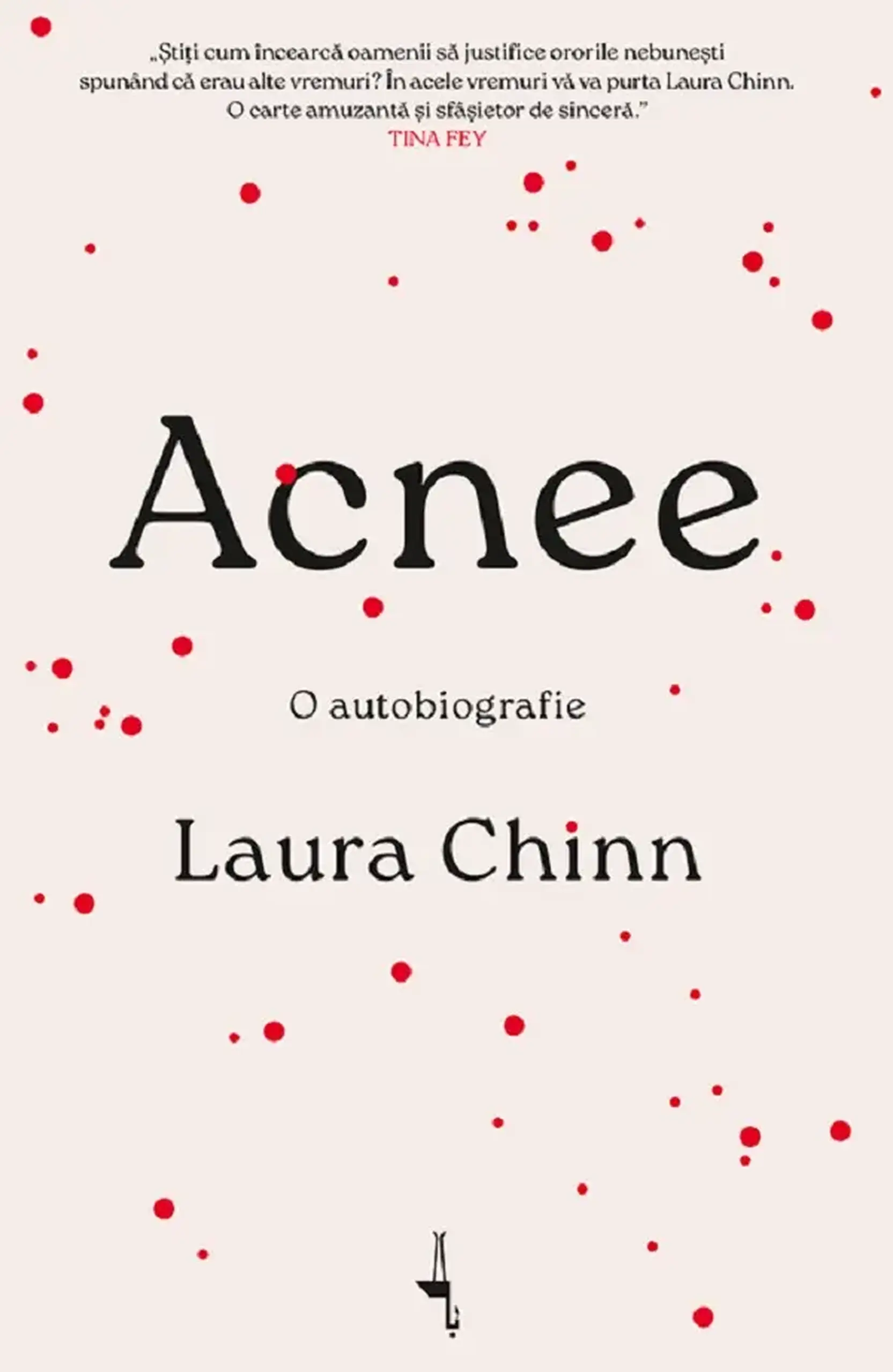 Acnee. O autobiografie | Laura Chinn