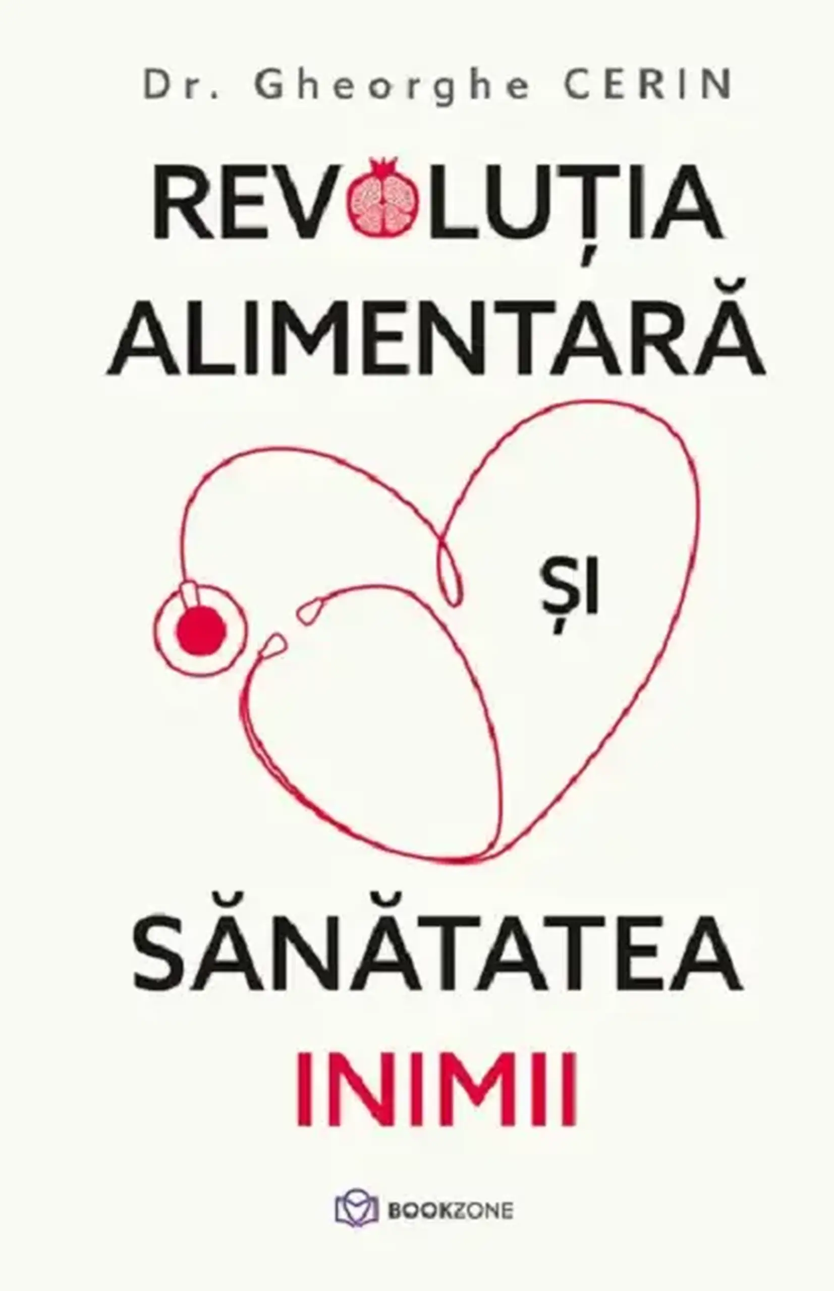 Revolutia alimentara si sanatatea inimii | Gheorghe Cerin