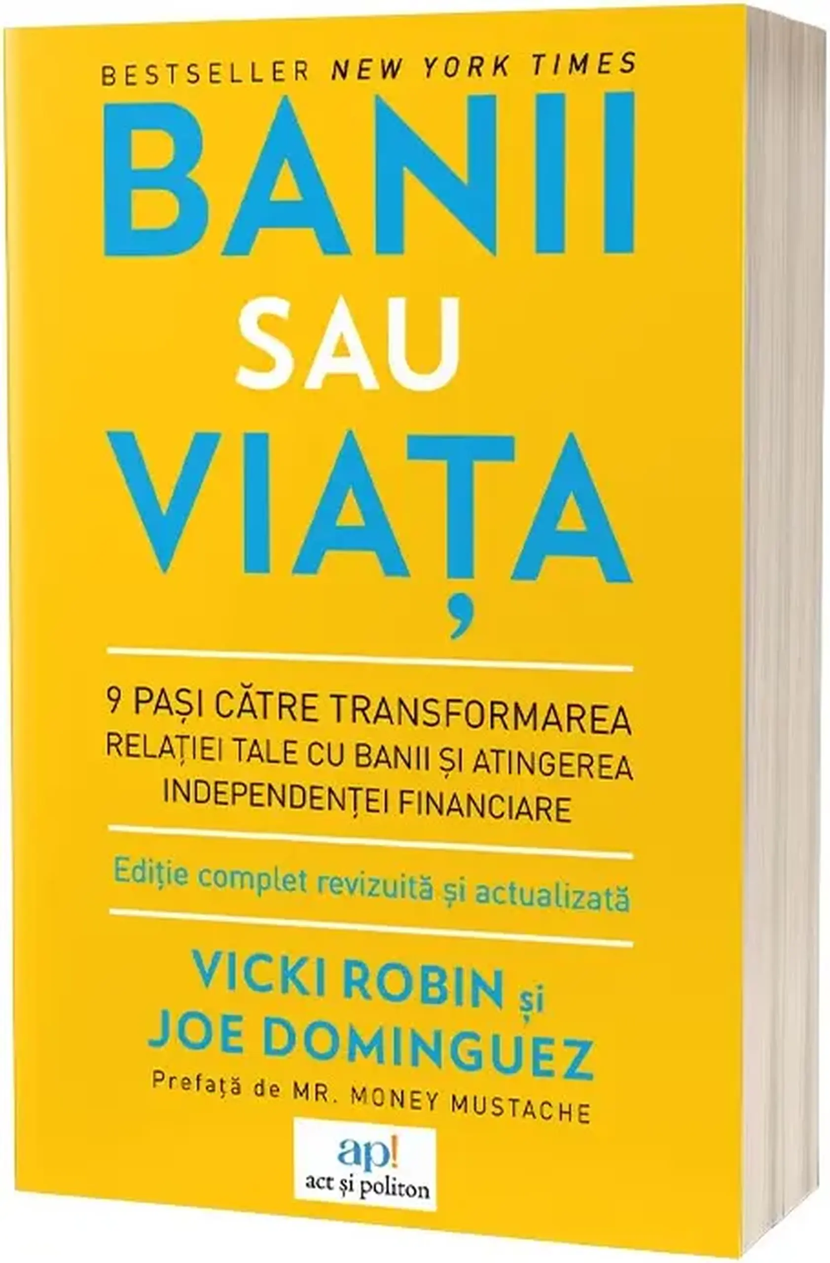 Banii sau viata | Vicki Robin, Joe Dominguez