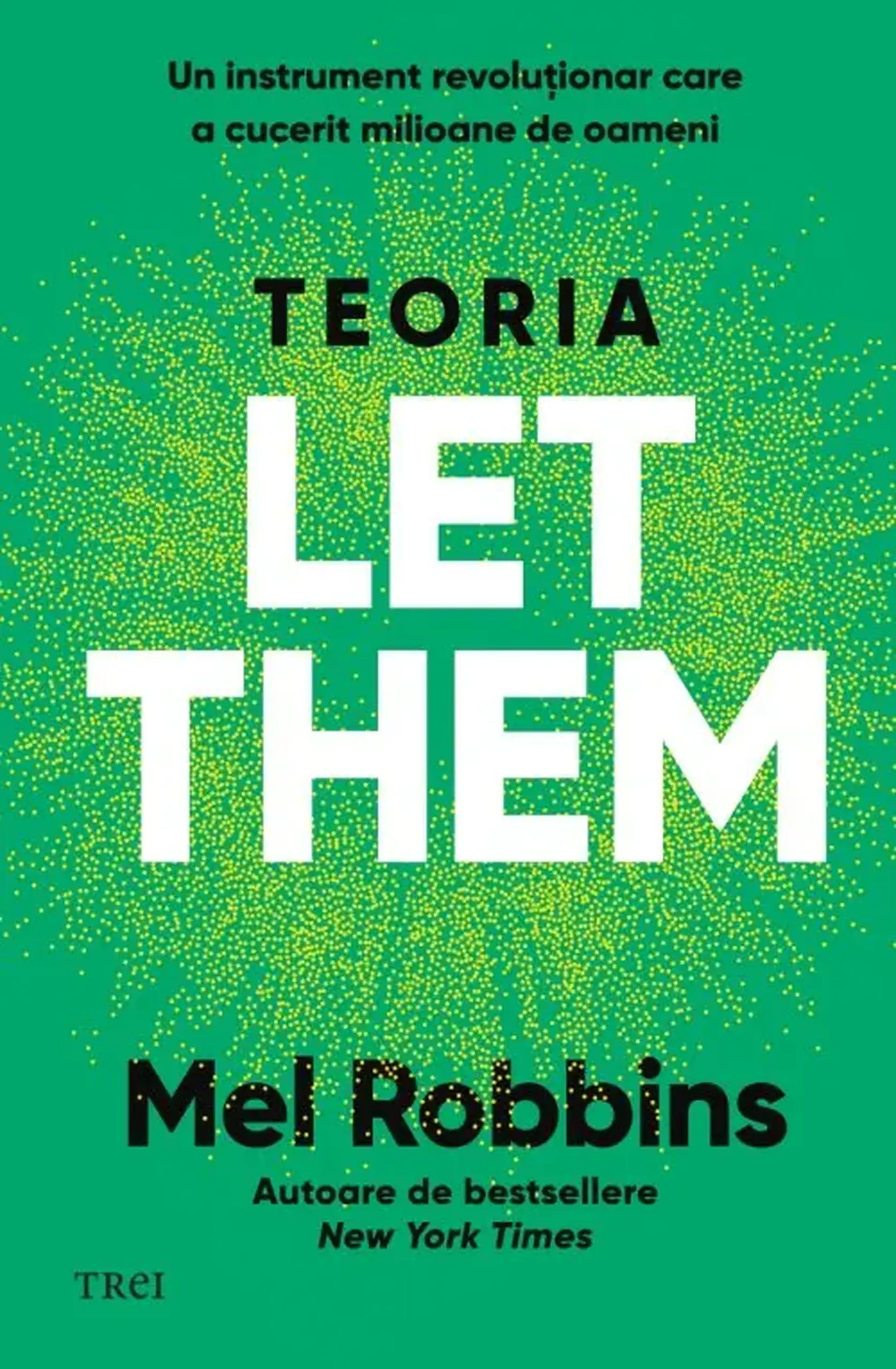 Teoria Let them | Mel Robbins