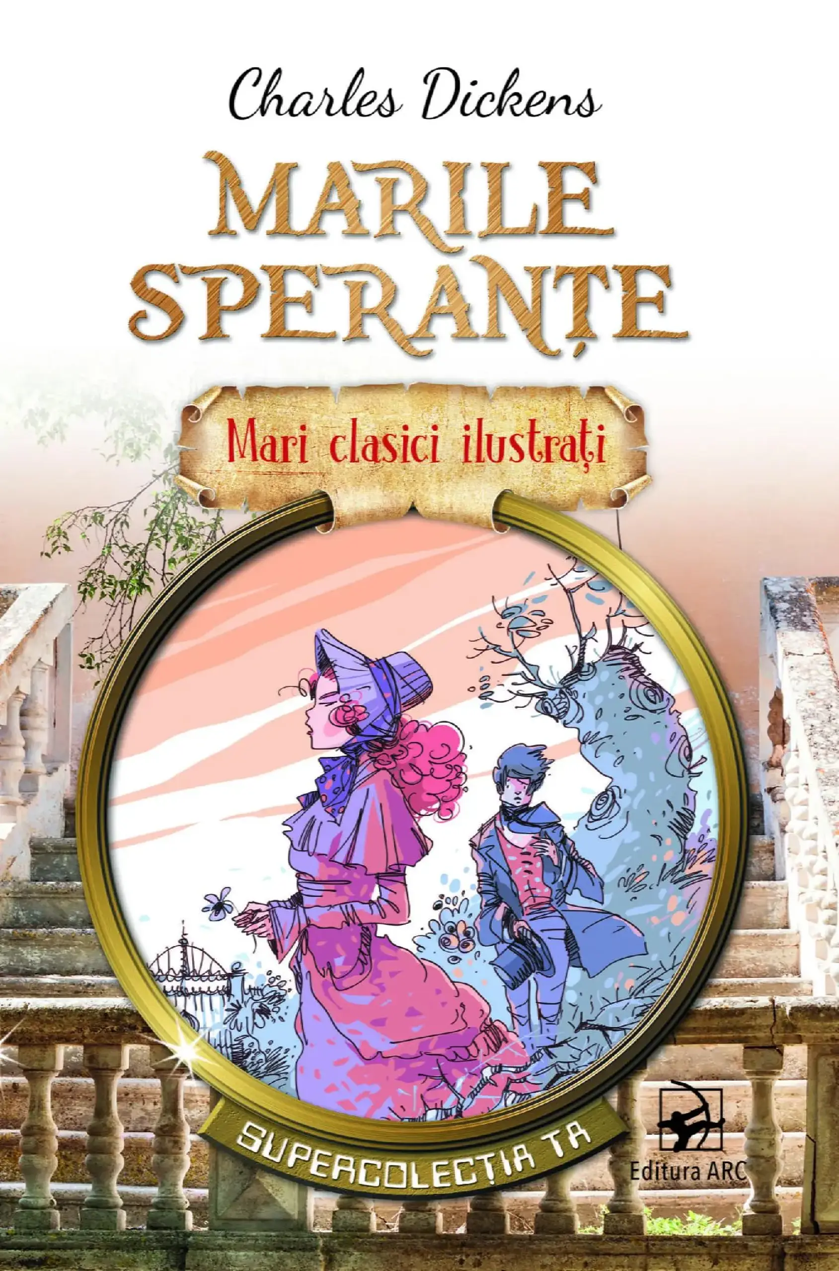 Mari clasici ilustrati. Marile sperante | Charles Dickens
