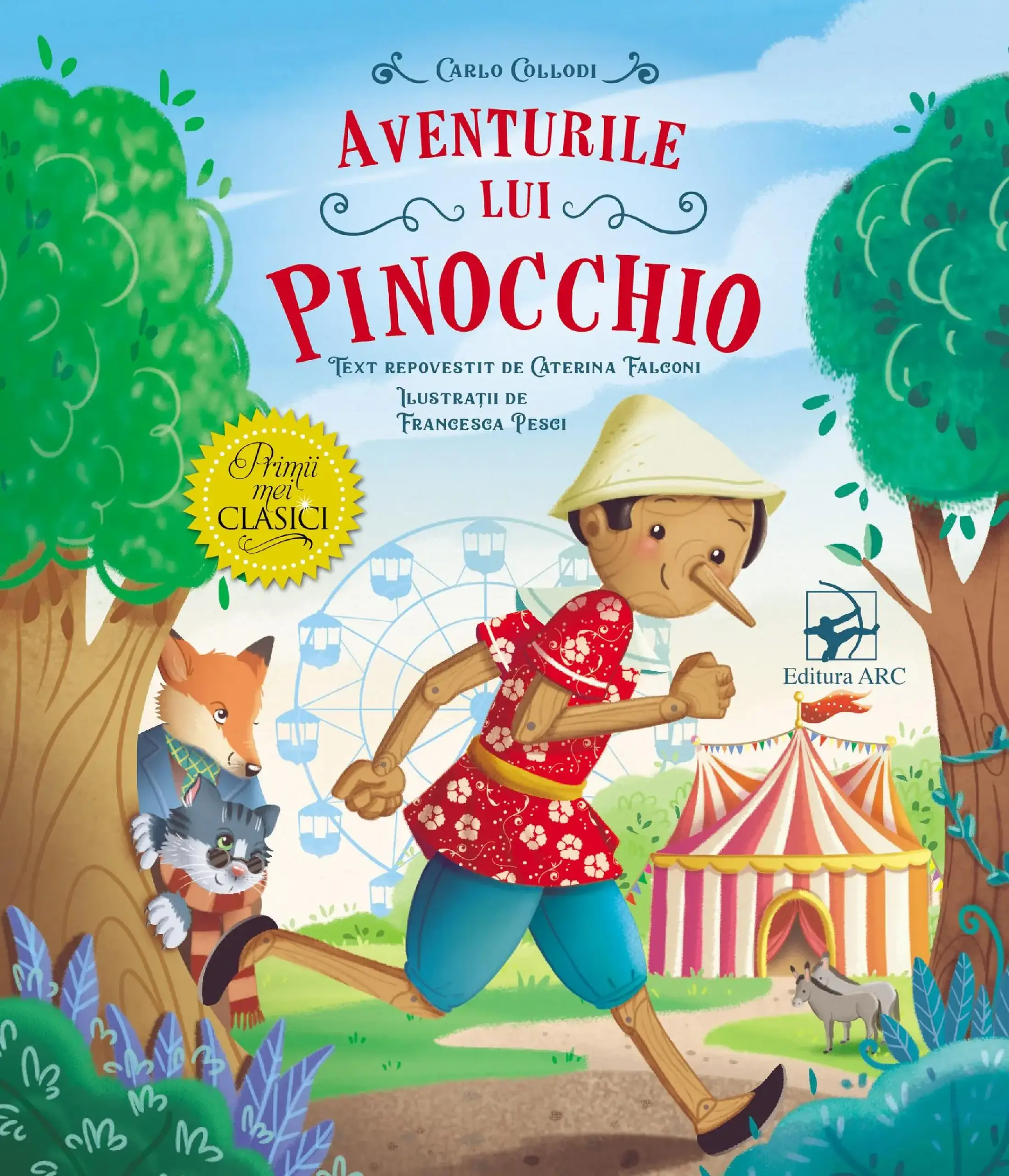 Primii mei clasici. Aventurile lui Pinocchio | Carlo Collodi