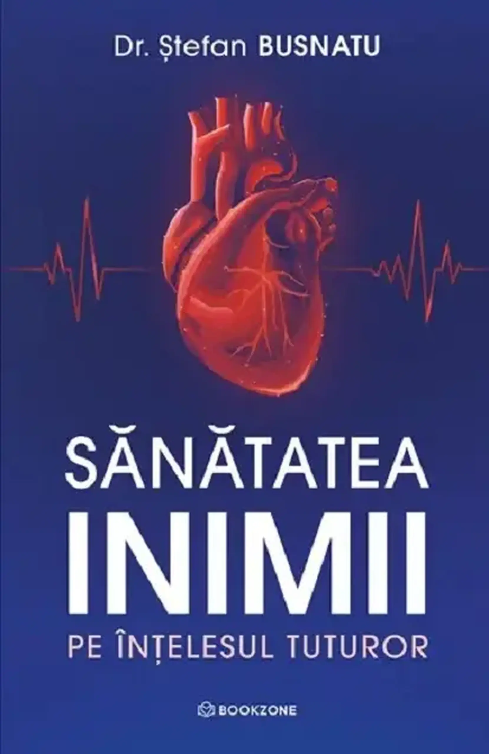 Sanatatea inimii pe intelesul tuturor | Stefan Busnatu