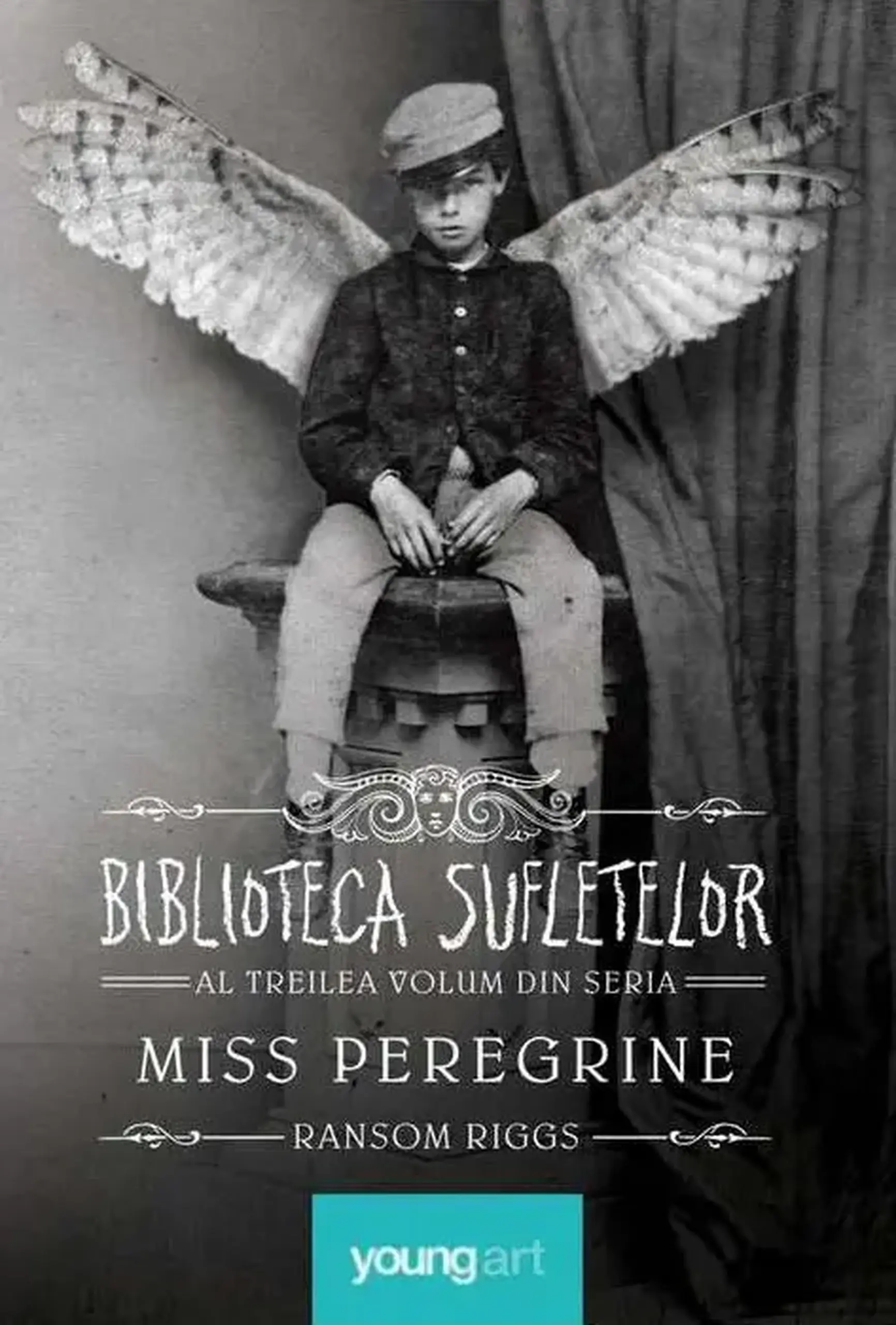 Miss Peregrine. Vol.3. Biblioteca Sufletelor | Ransom Riggs