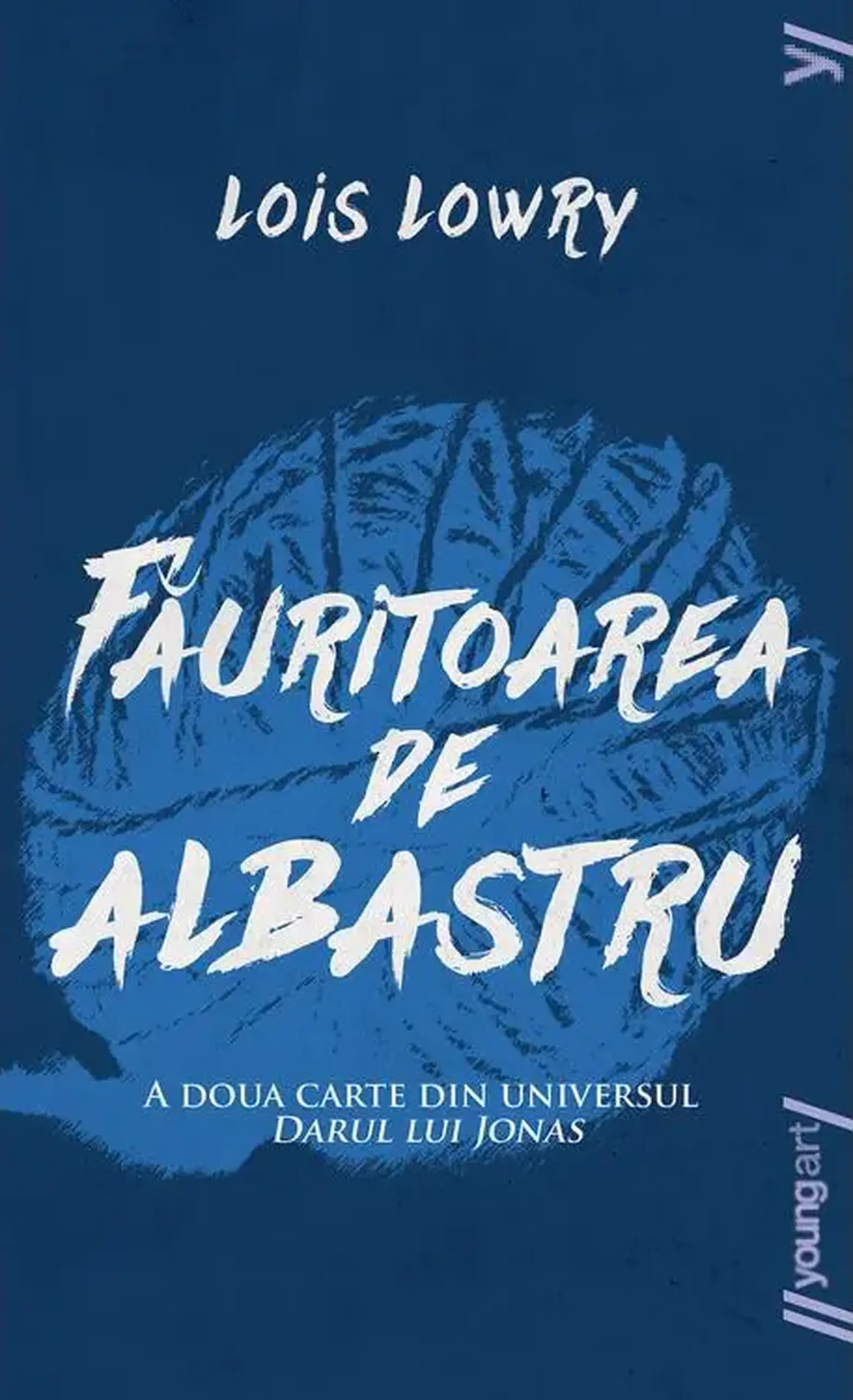 Fauritoarea de albastru | Lois Lowry