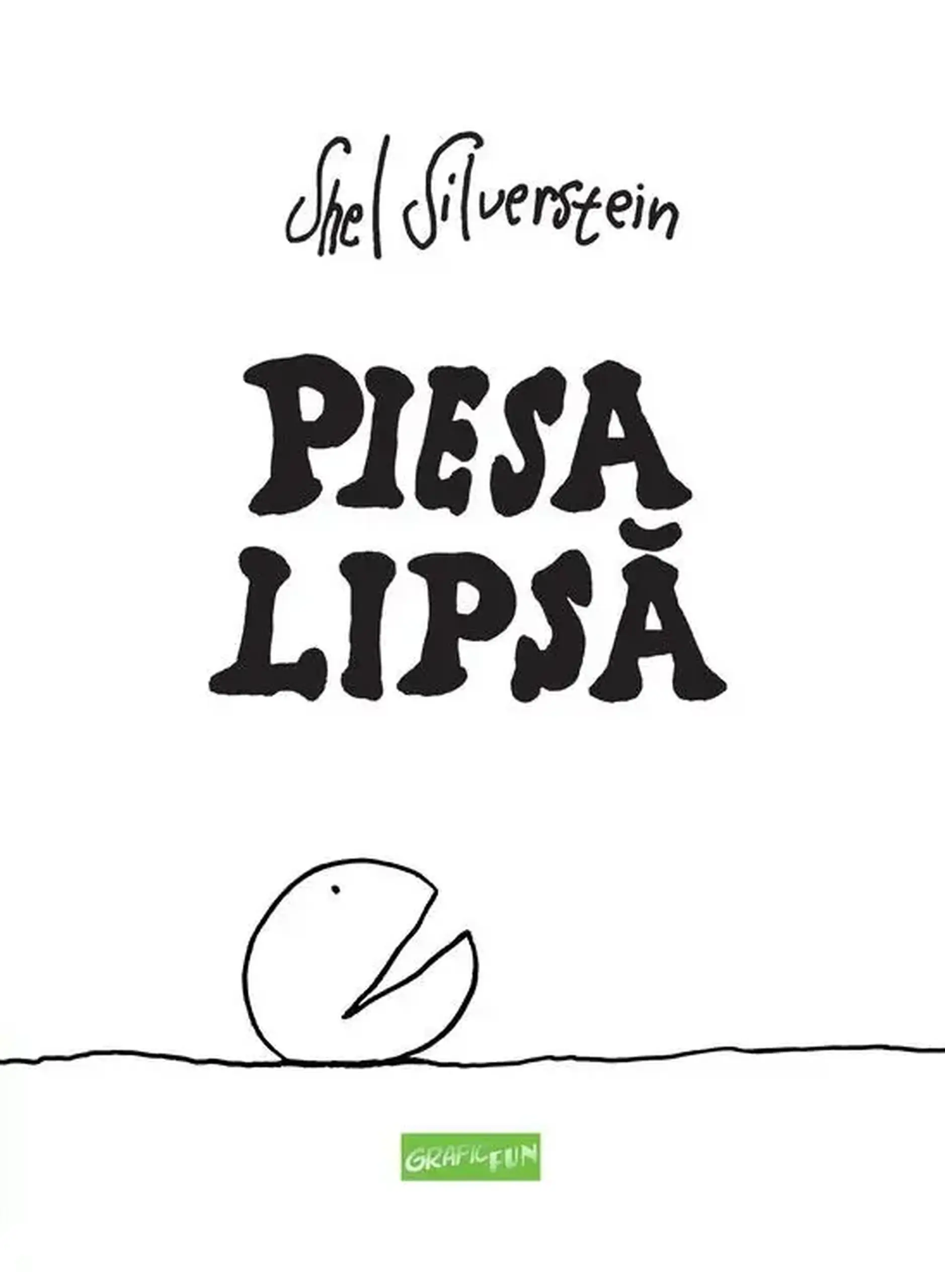 Piesa lipsa | Shel Silverstein