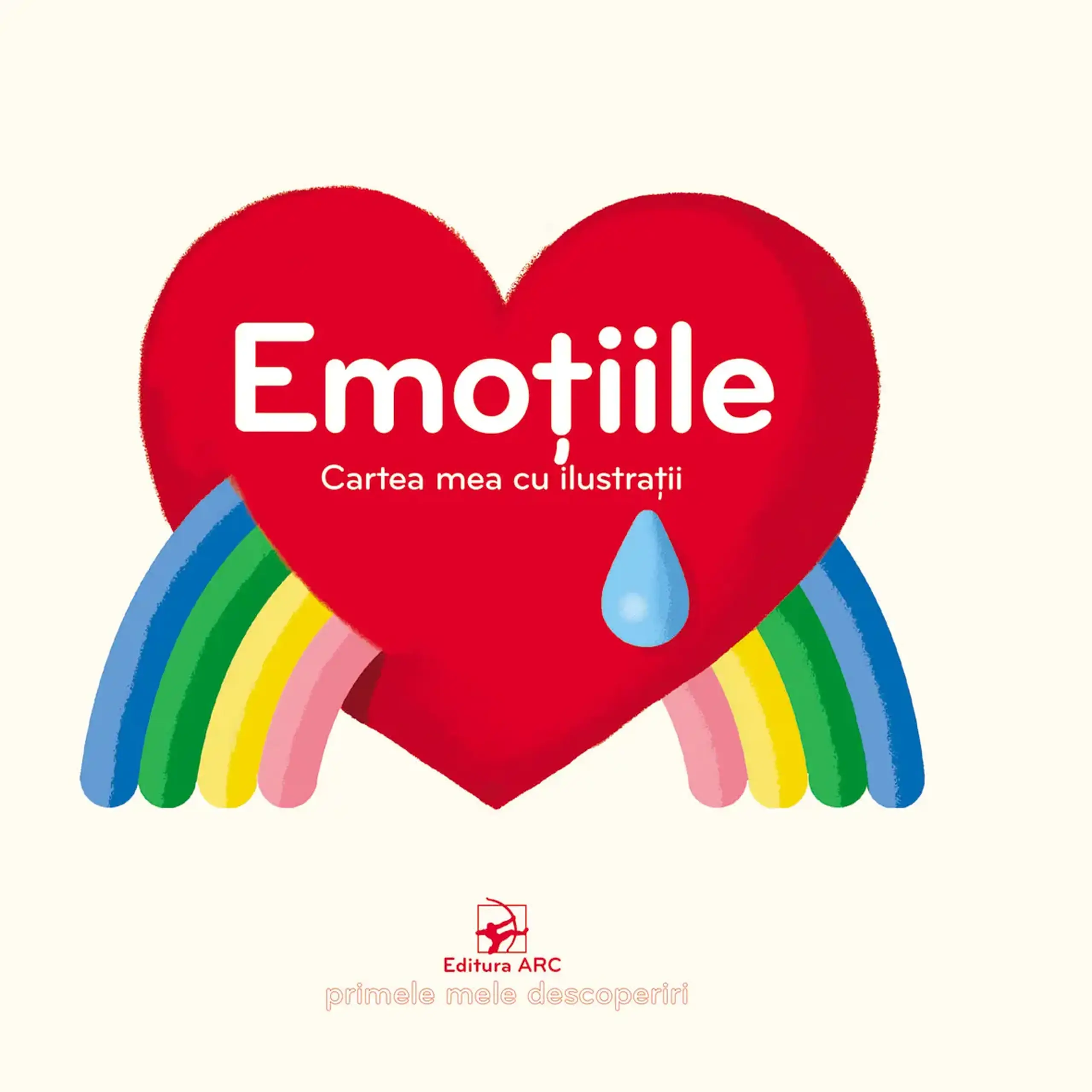 Cartea mea cu ilustratii. Emotiile