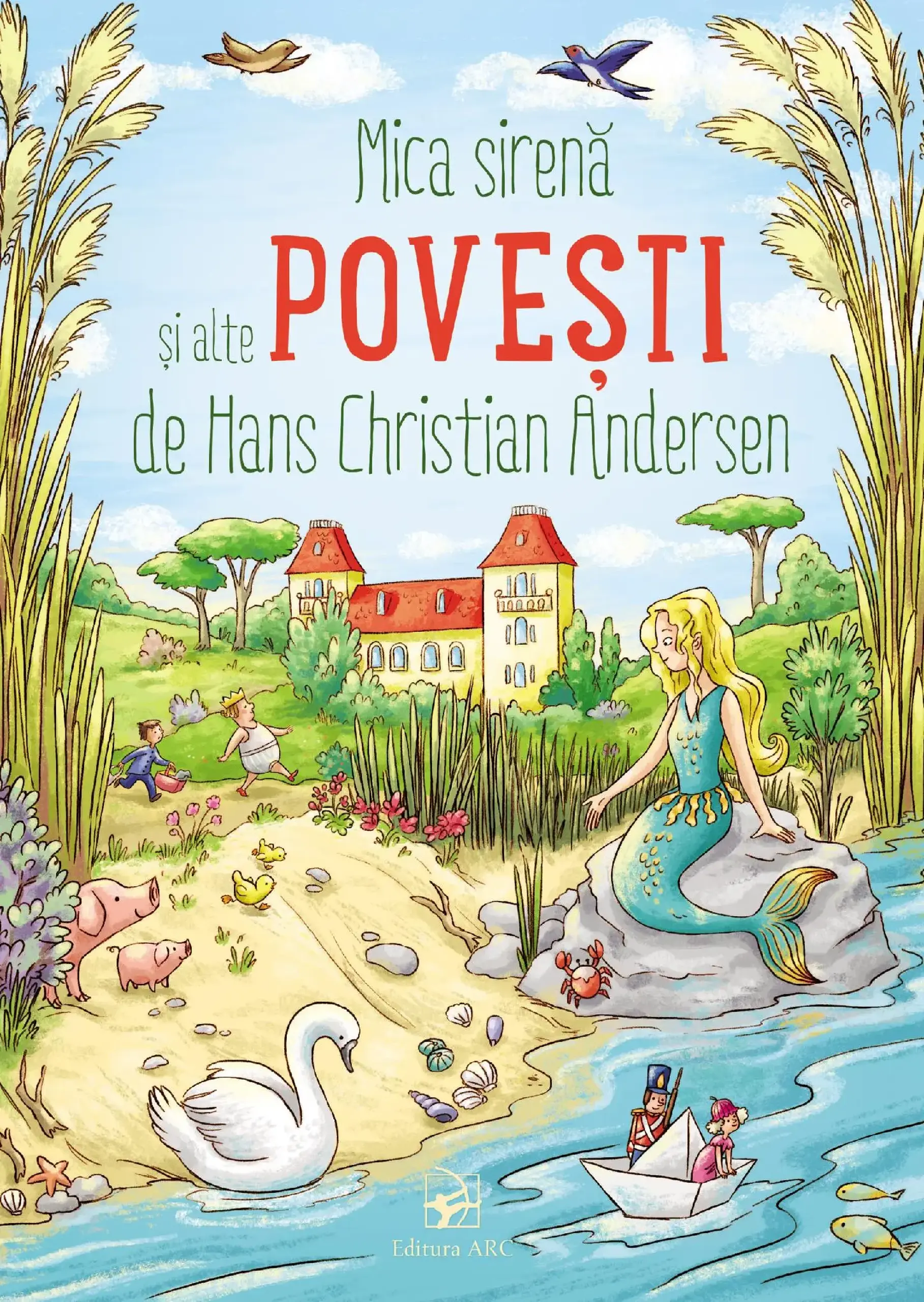 Mica sirena si alte povesti de Hans Christian Andersen | Hans Christian Andersen