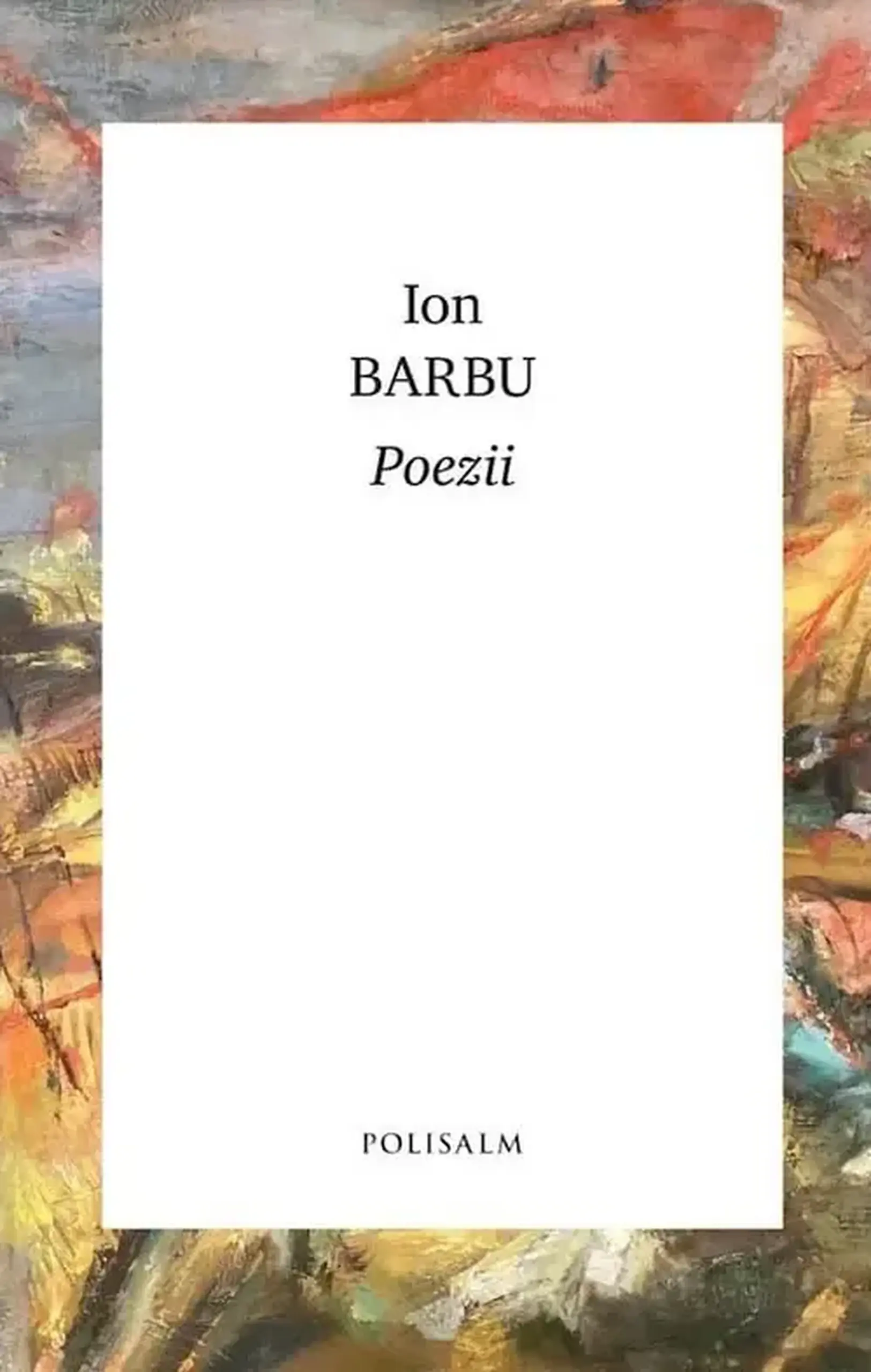 Poezii. Ion Barbu | Ion Barbu