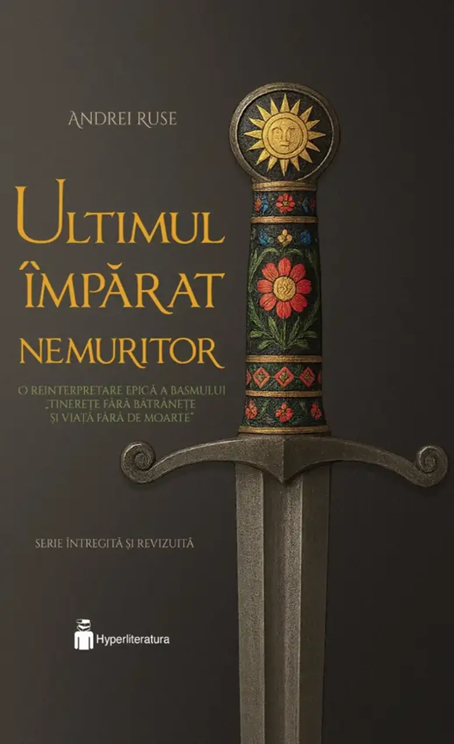 Ultimul imparat nemuritor | Andrei Ruse