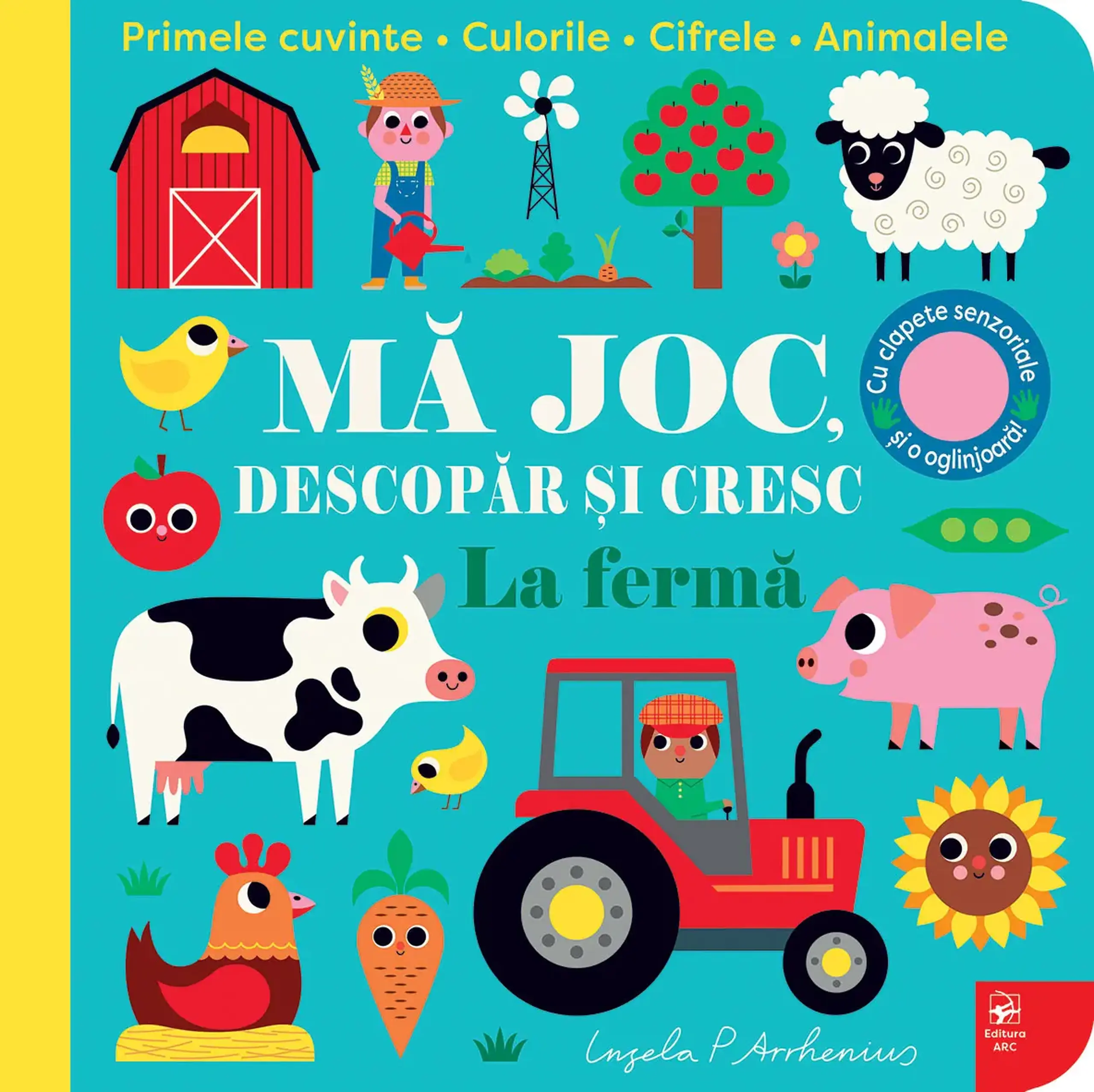 Ma joc, descopar si cresc. La ferma